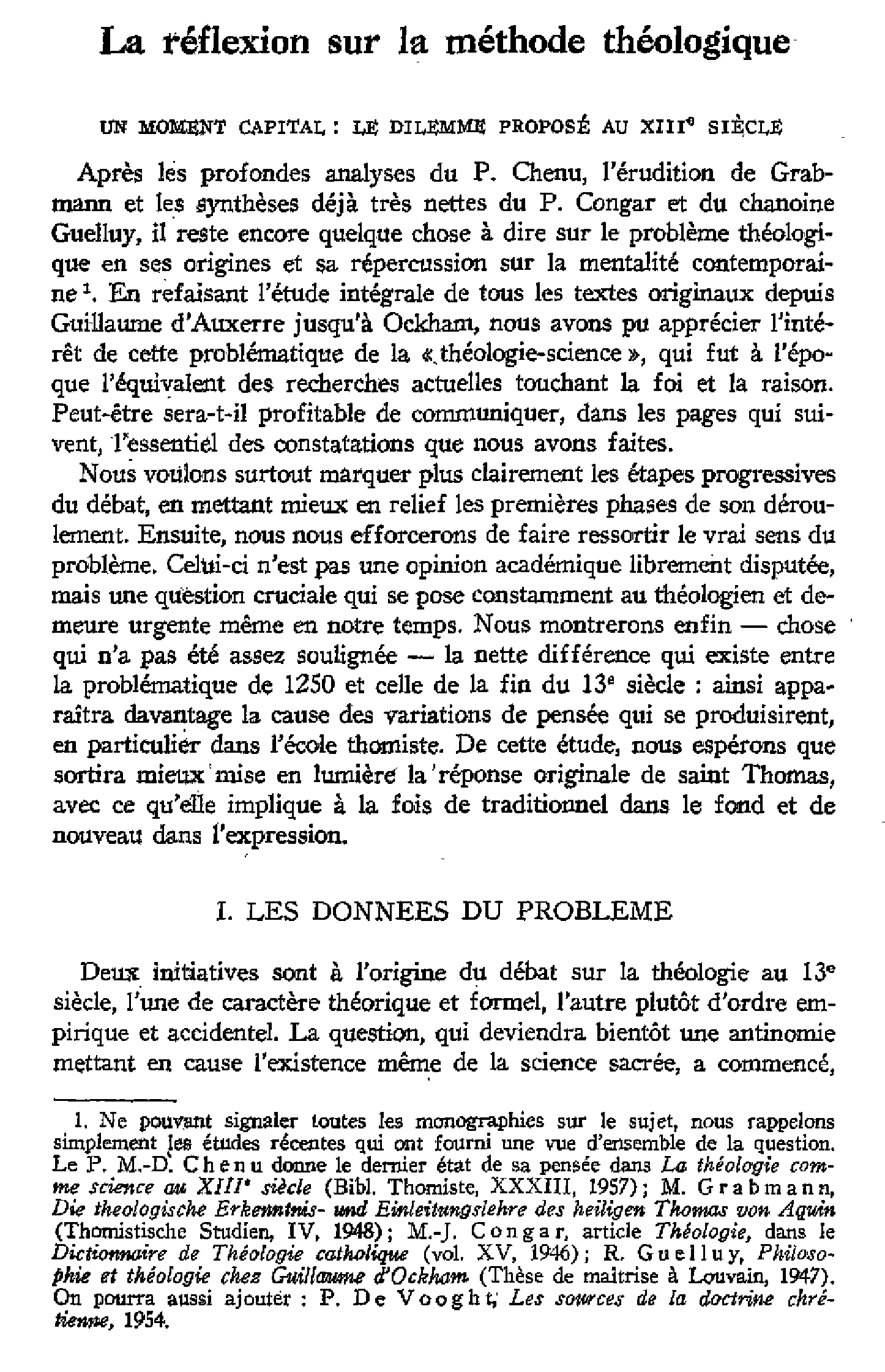 La réflexion sur la méthode théologique (à suivre)