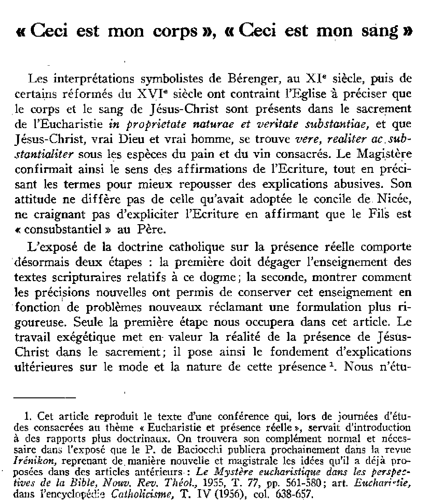 «Ceci est mon corps», «Ceci est mon sang»