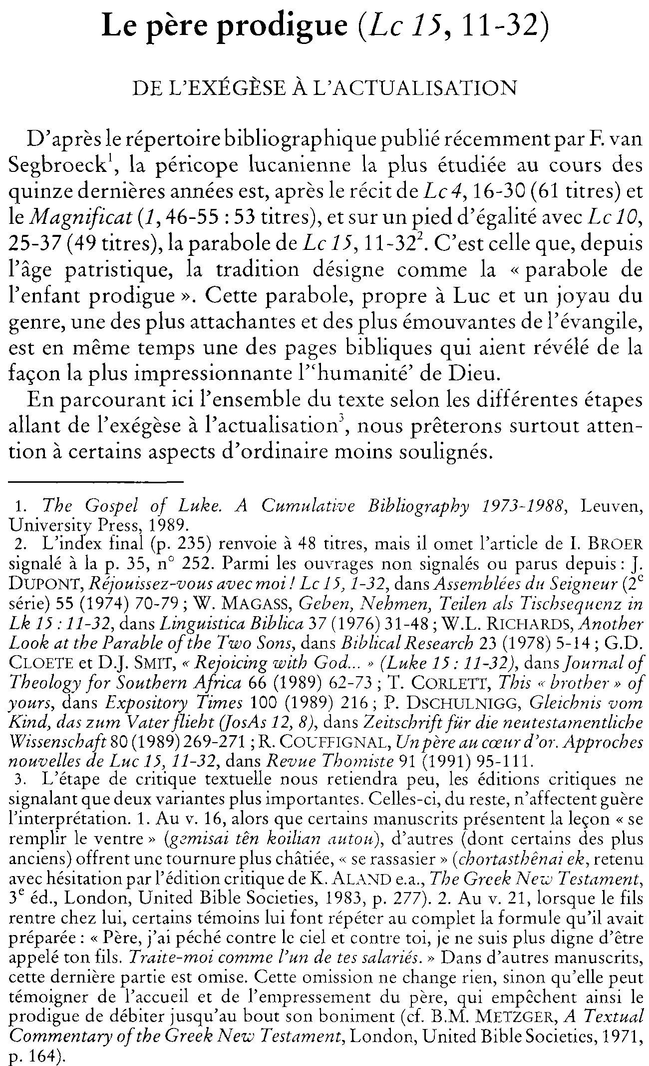 Le père prodigue (Luc 15,11-32). De l'exégèse à  l'actualisation