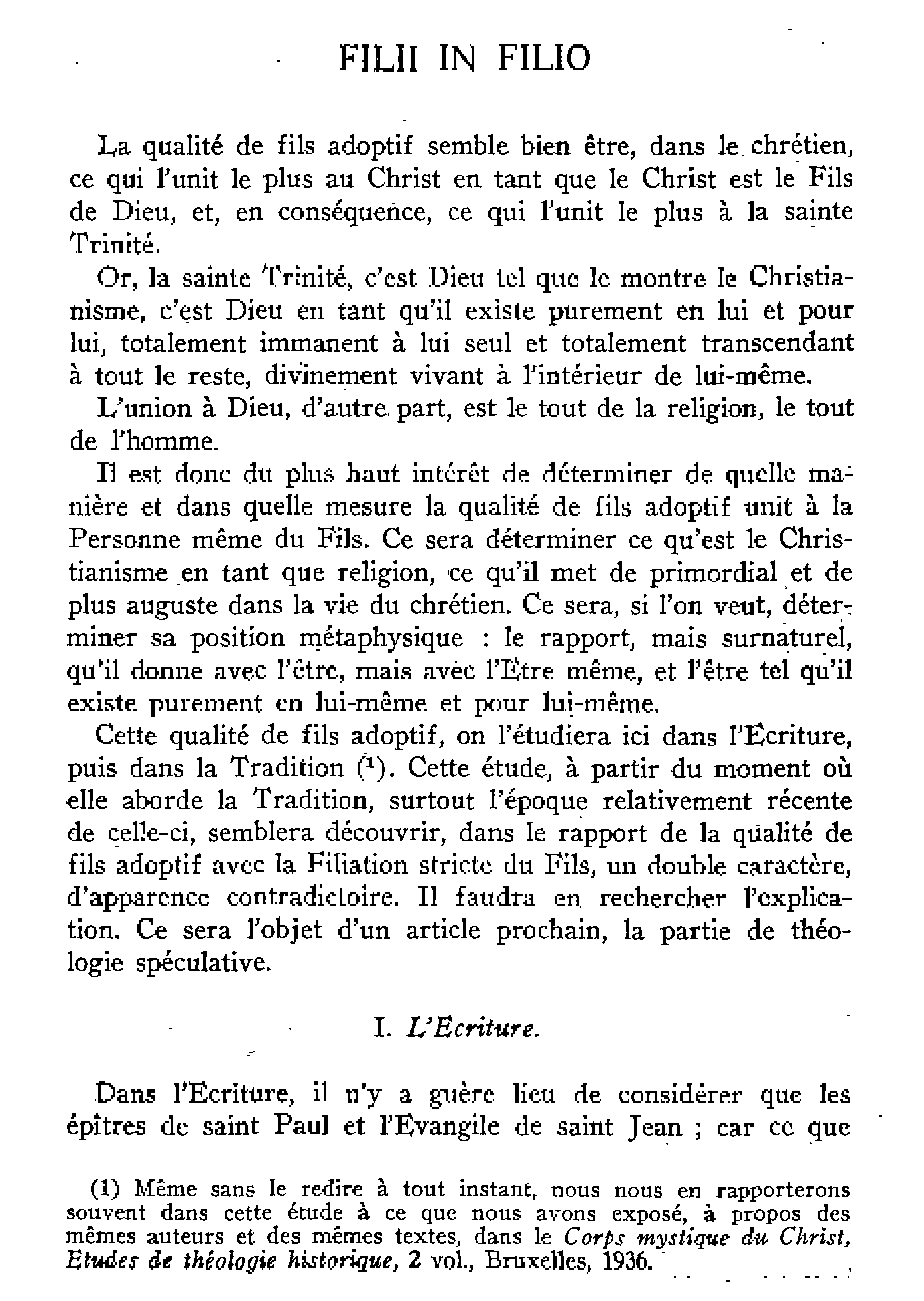 Filii in Filio. I. Écriture, tradition