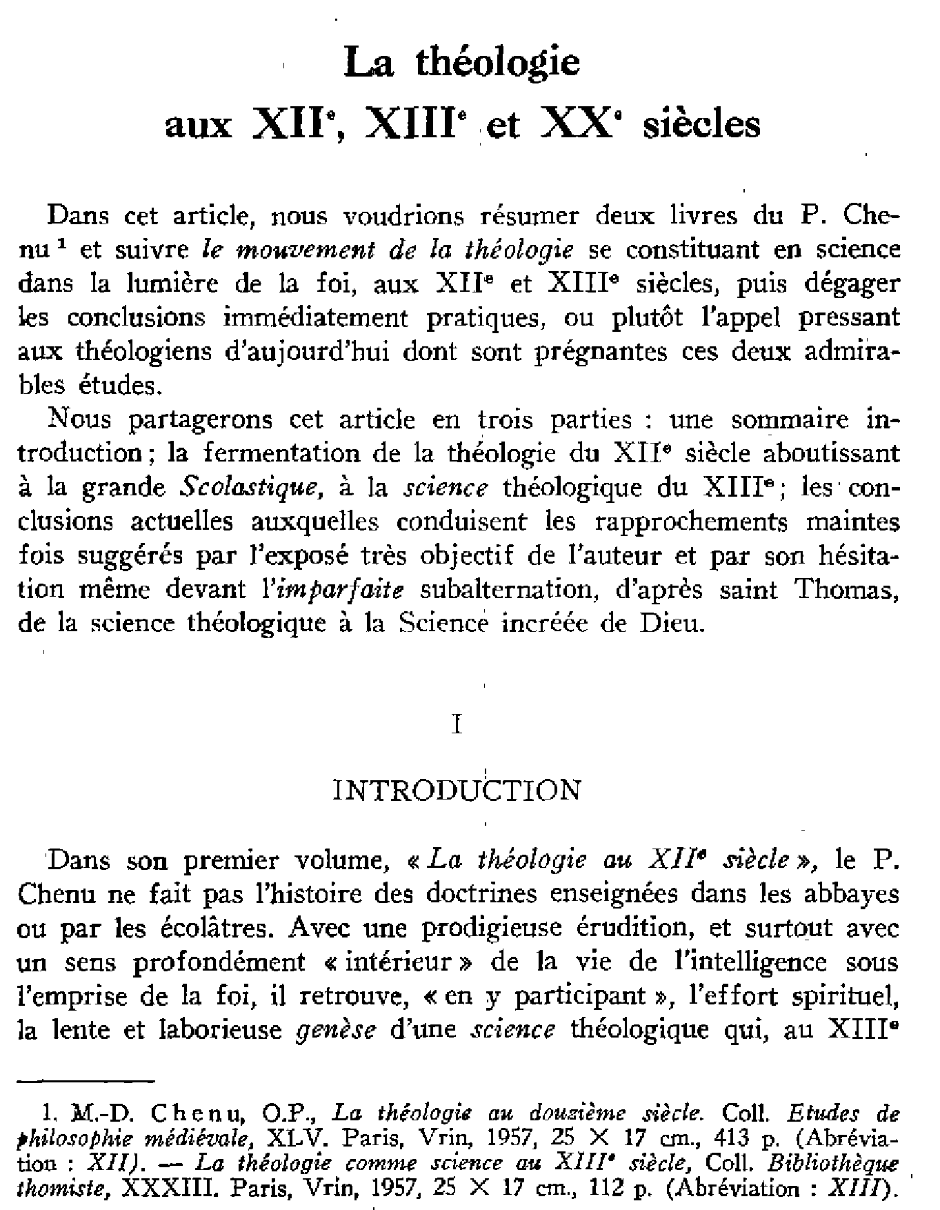 La théologie au XIIe, XIIIe et XXe siècles
