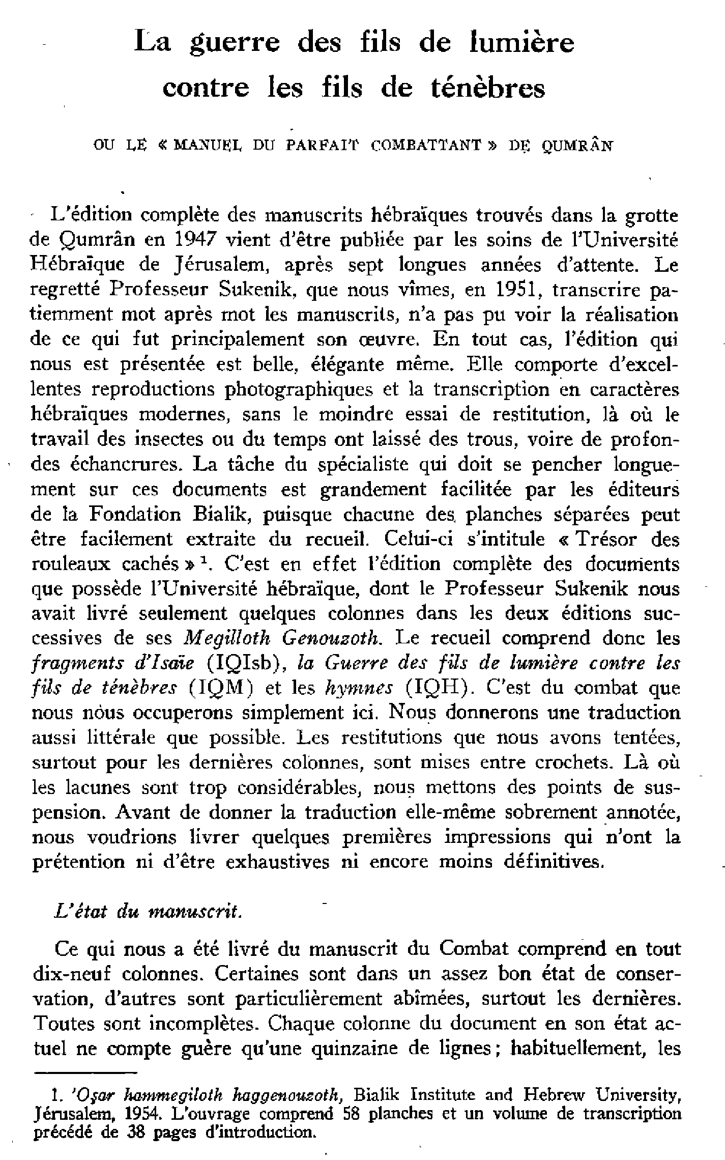 La guerre des fils de lumière contre les fils de ténèbres, ou le « Manuel du parfait combattant » de Qumrân