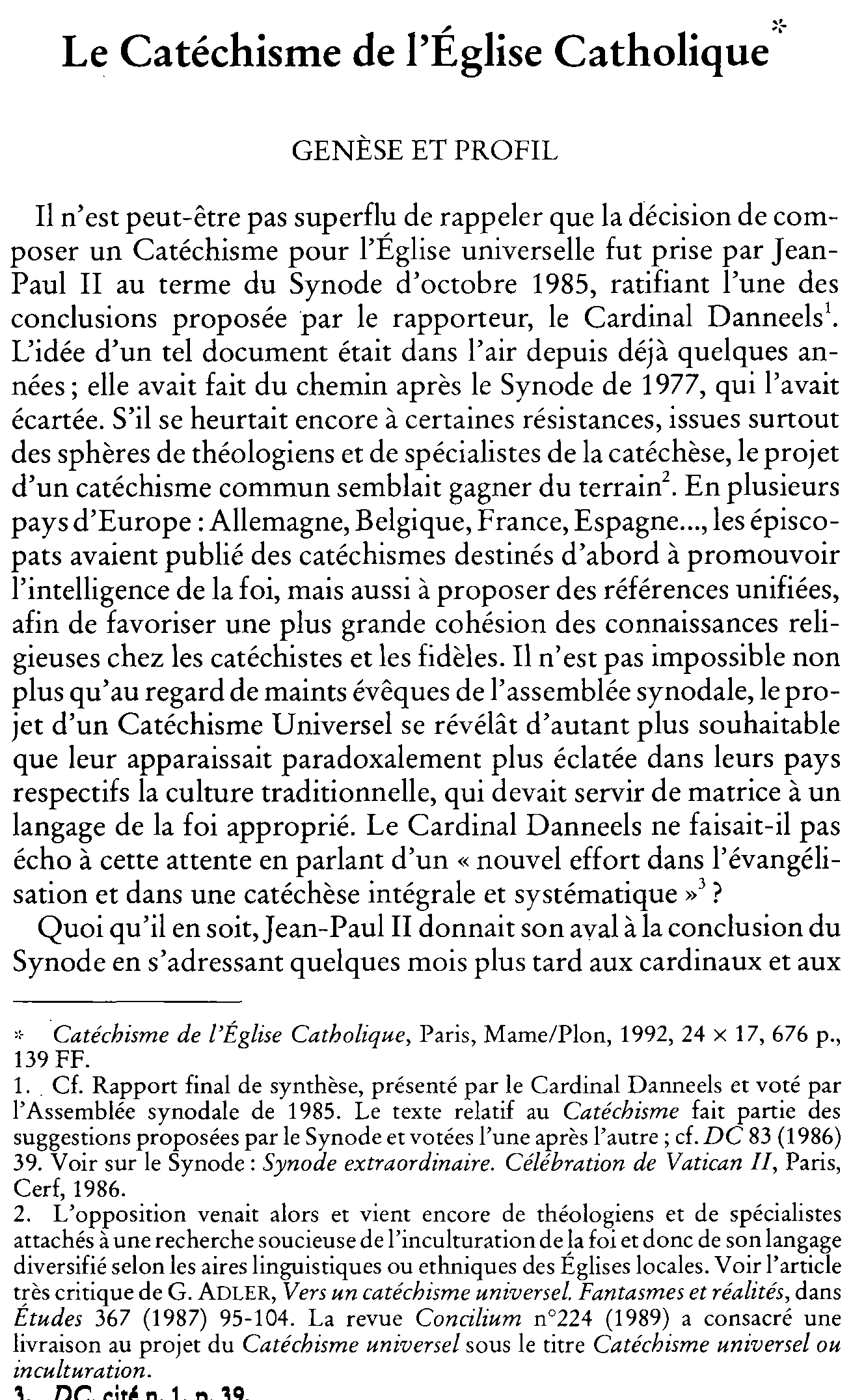 Le Catéchisme de l'Église Catholique. Genèse et profil