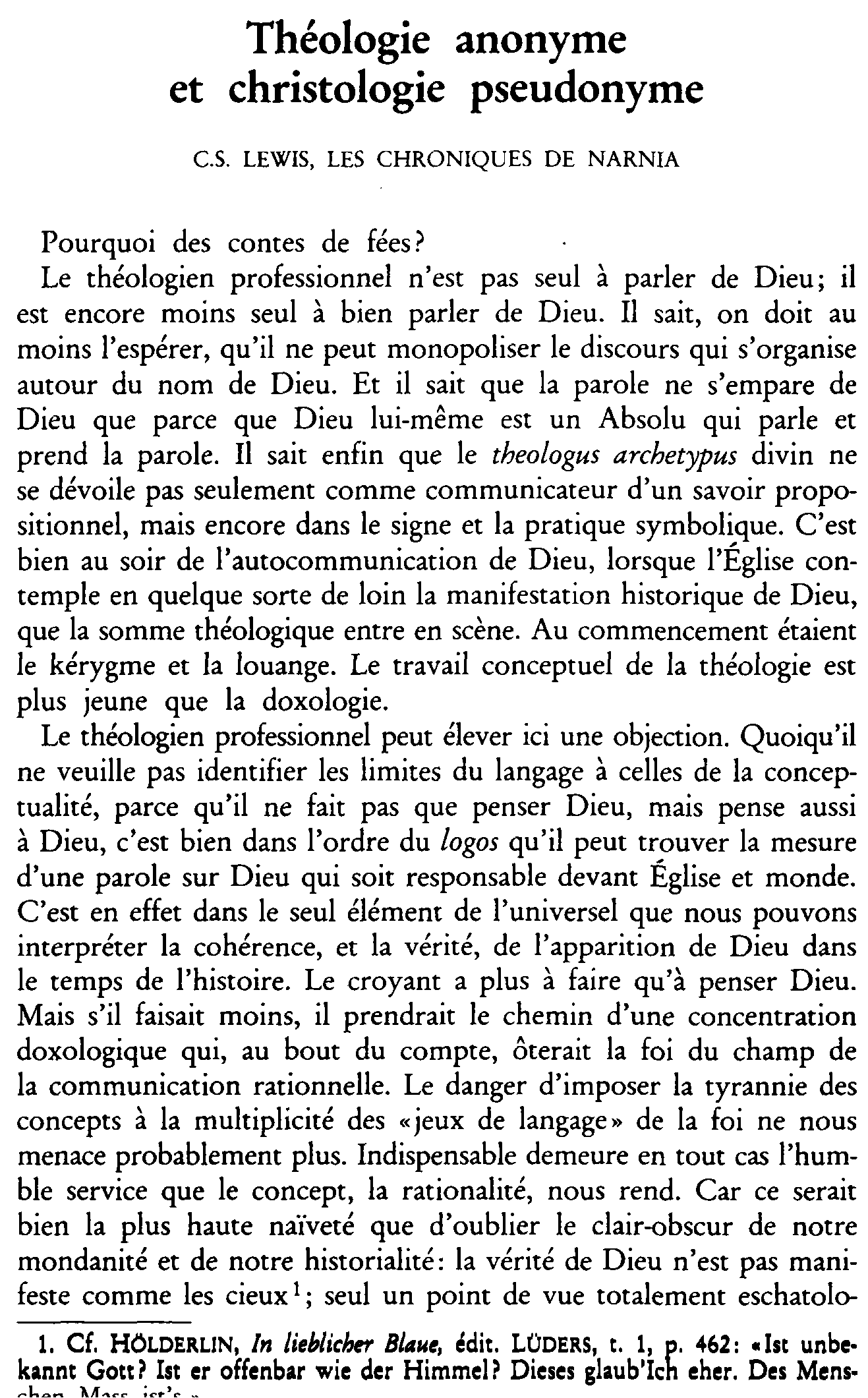 Théologie anonyme et christologie pseudonyme. C.S. Lewis, Les Chroniques de Narnia