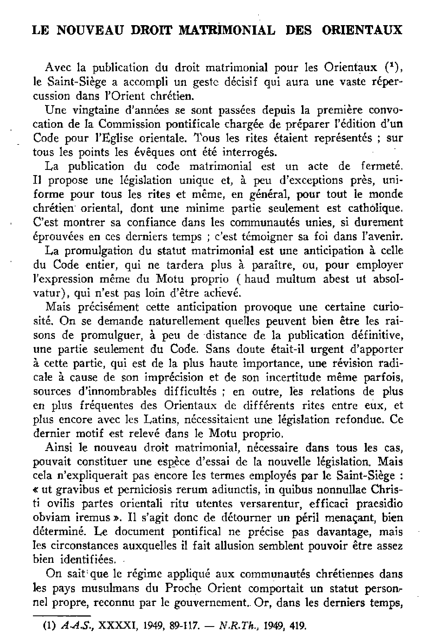 Le nouveau droit matrimonial des orientaux