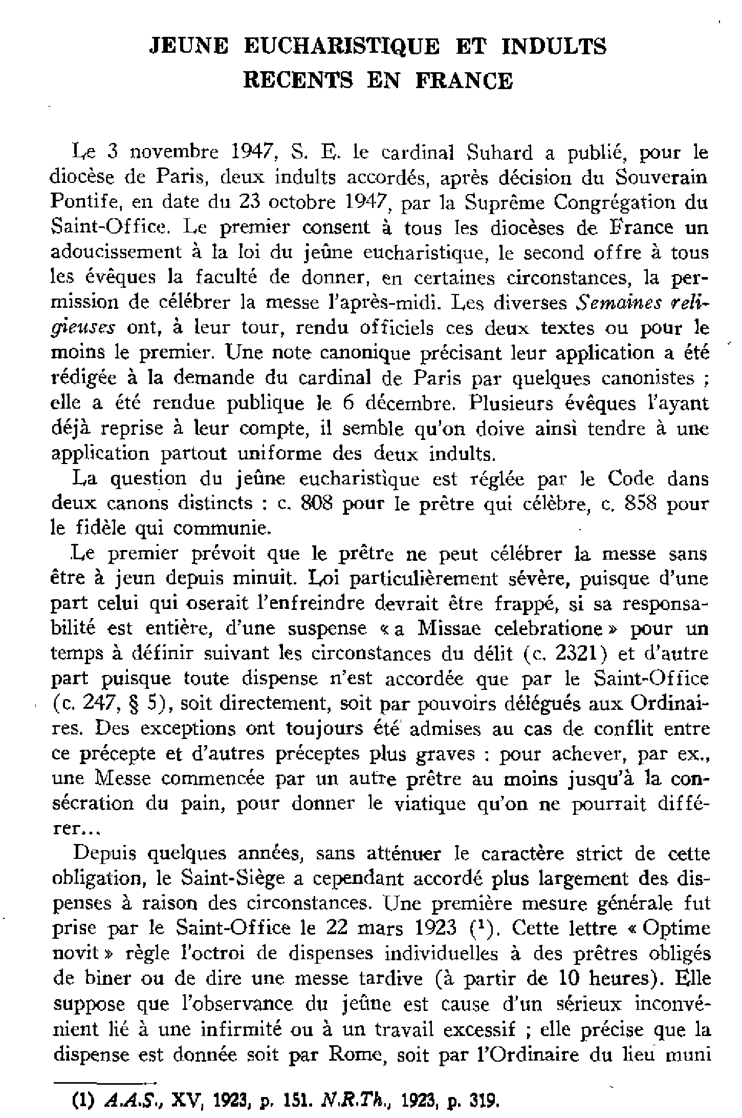 Jeûne eucharistique et indults récents en France