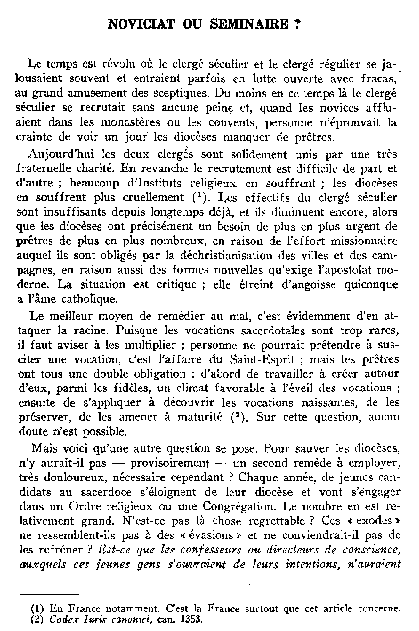 Noviciat ou séminaire ?