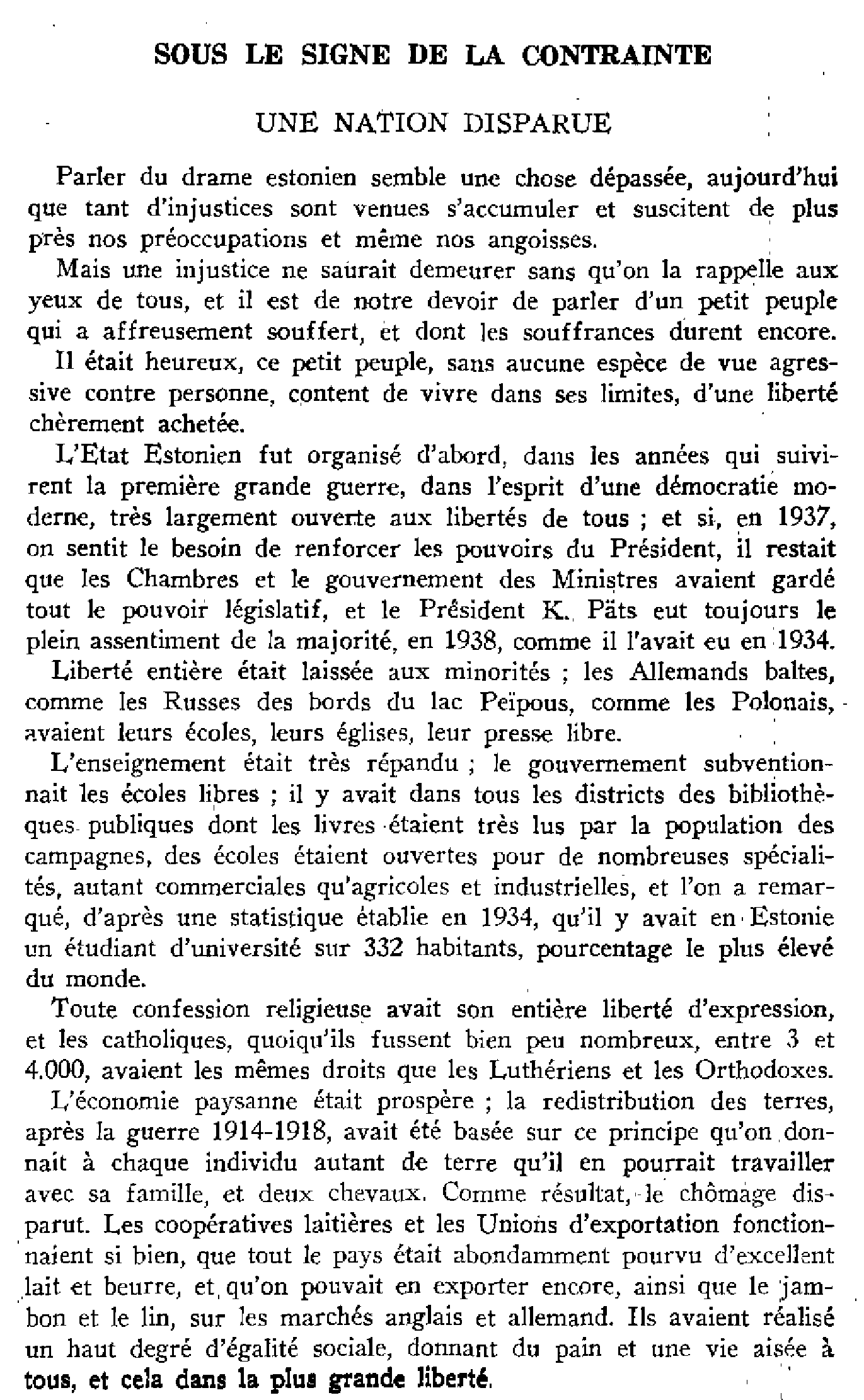 Sous le signe de la contrainte. Une nation disparue