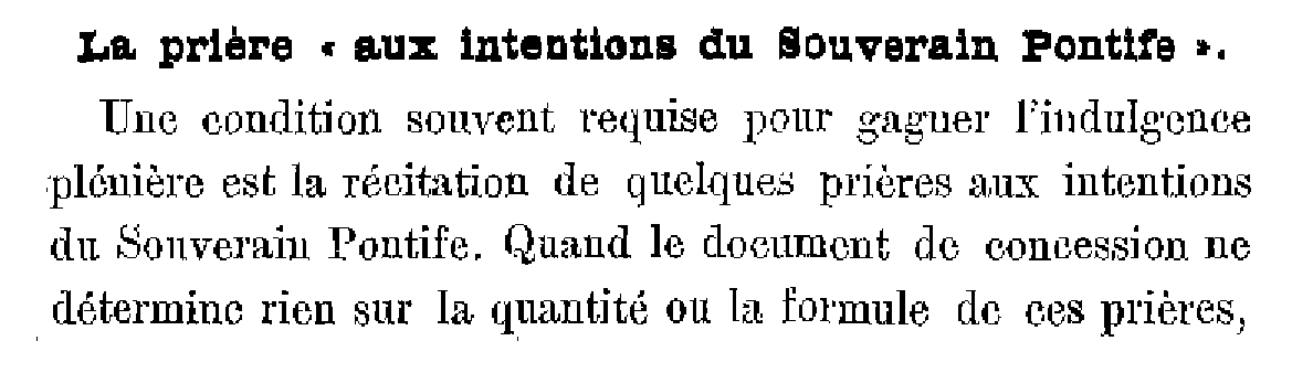 La prière 'aux intentions du Souverain Pontife'