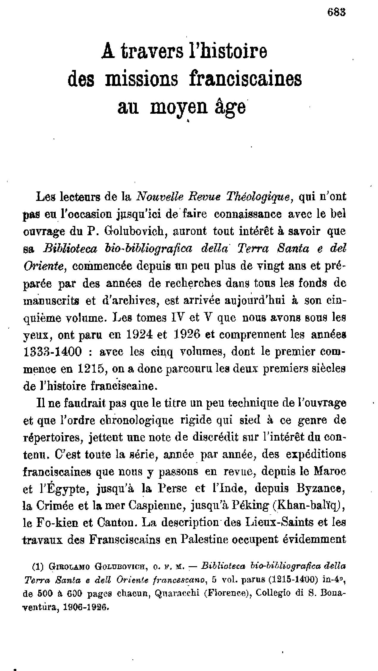 A travers l'histoire des missions franciscaines au moyen âge
