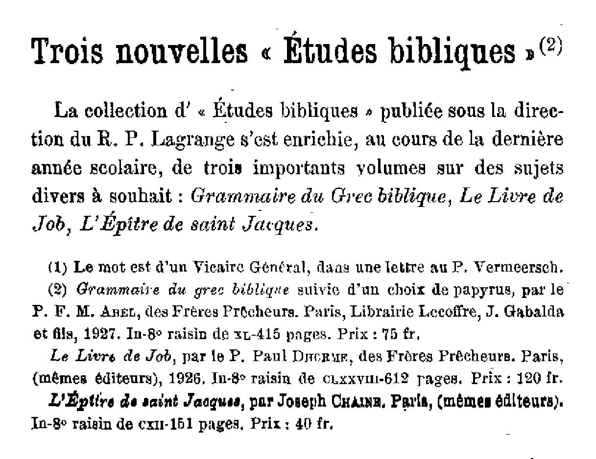 Trois nouvelles 'Etudes bibliques'