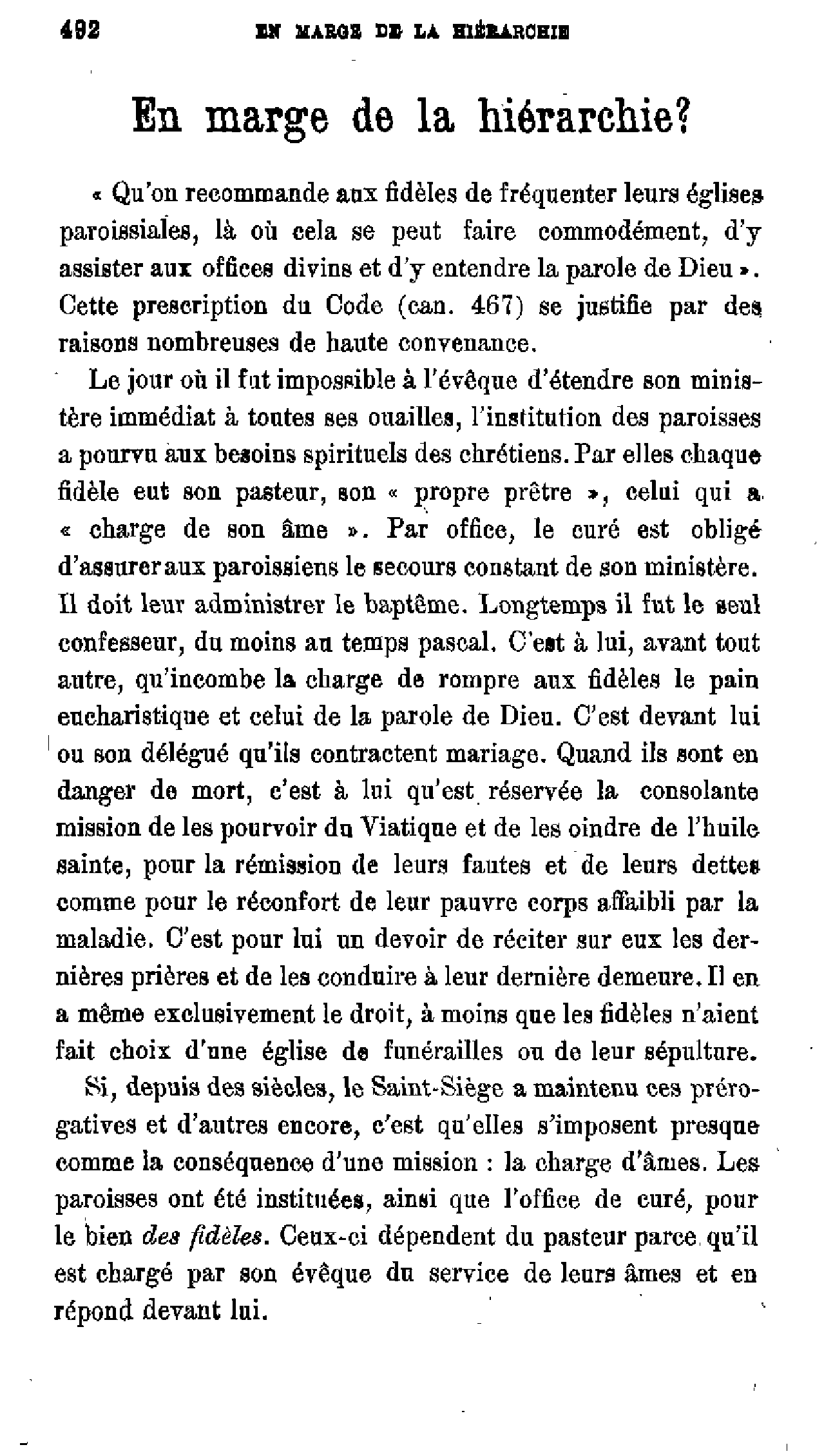 En marge de la hiérarchie .