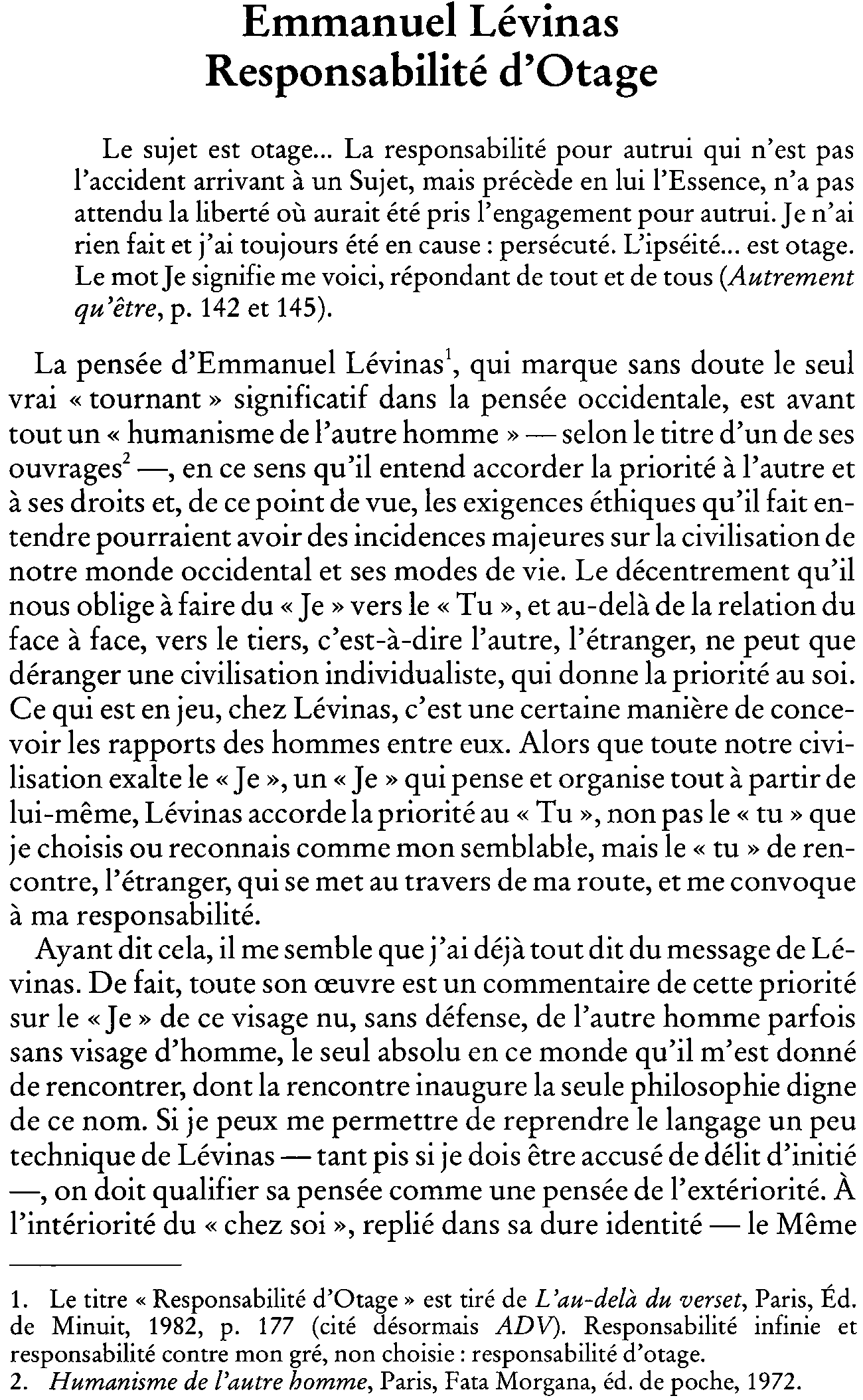 Emmanuel Lévinas. Responsabilité d'Otage (à suivre)
