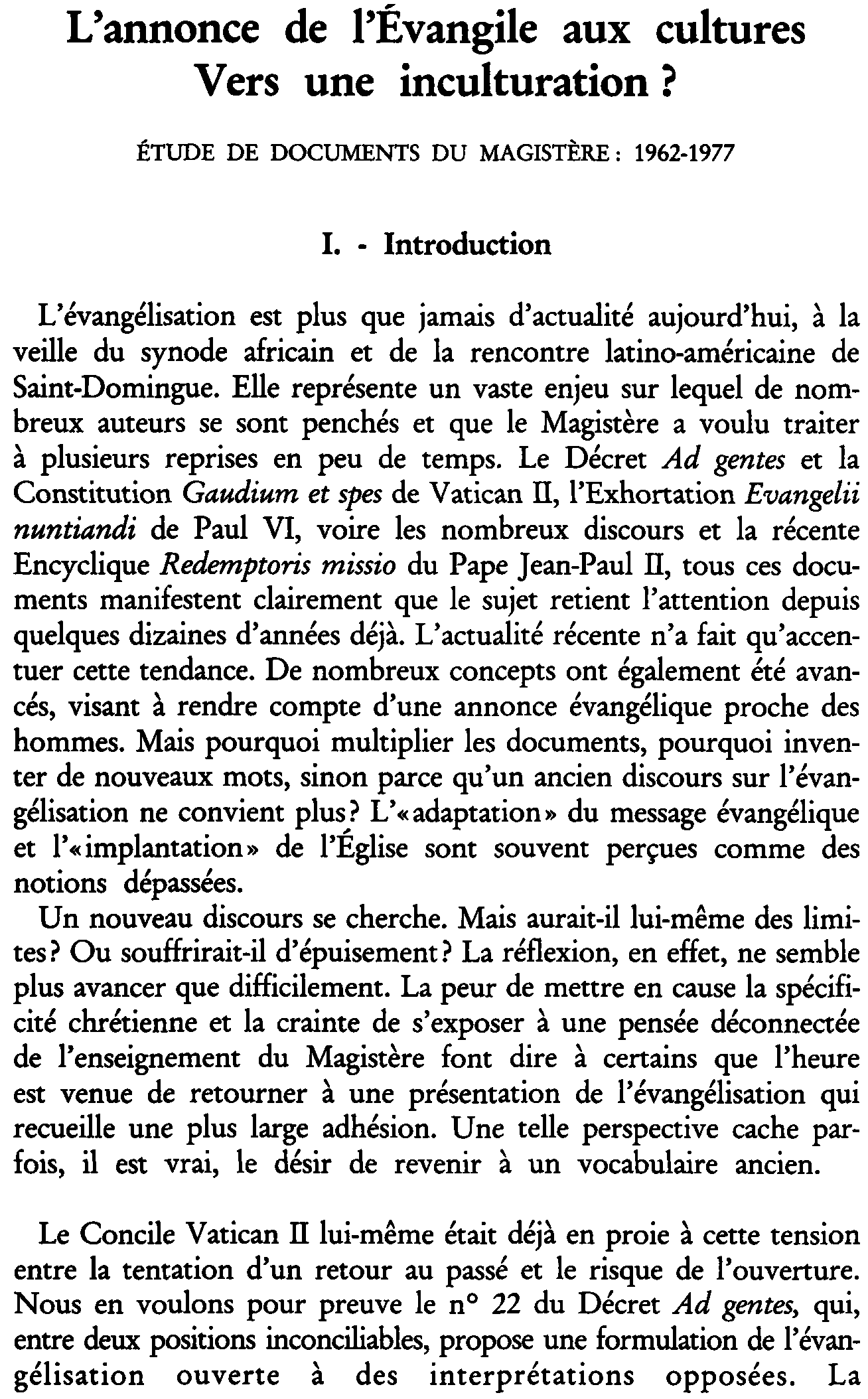 L'annonce de l'Évangile aux cultures. Vers une inculturation? Étude de documents du Magistère: 1962-1977