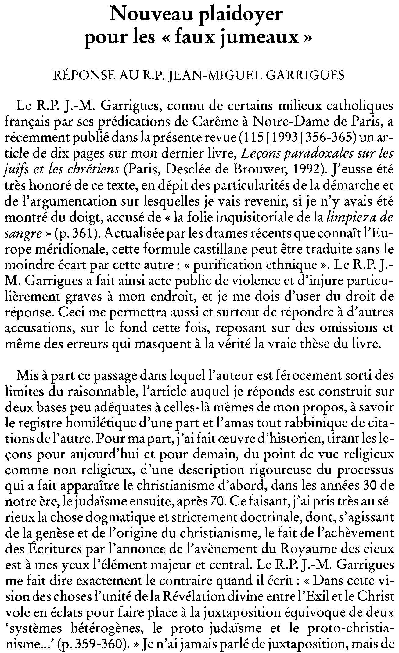 Nouveau plaidoyer pour les «faux jumeaux». Réponse au R.P. Jean-Michel Garrigues