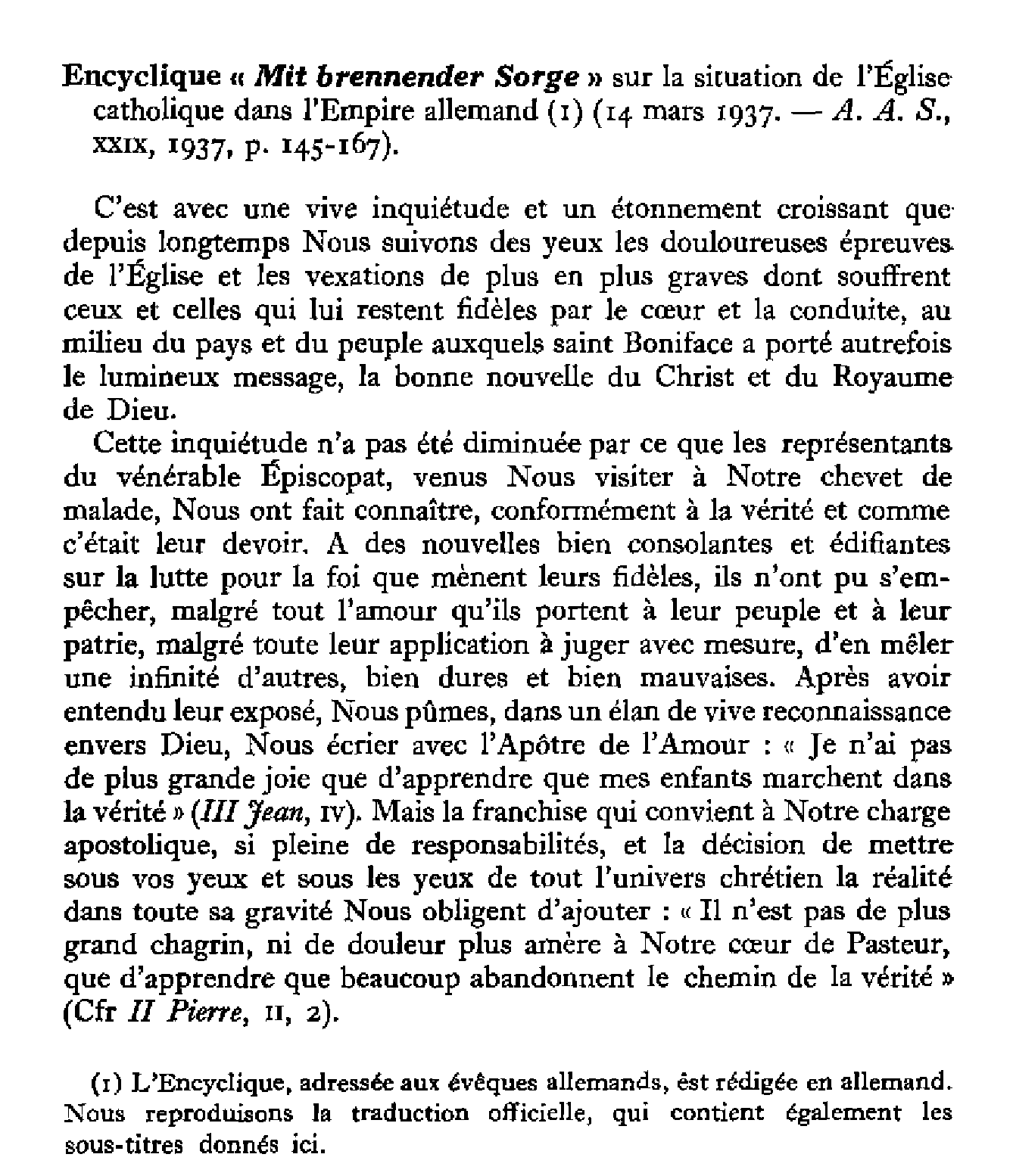 Actes du Souverain Pontife. Encyclique « Mit brennender Sorge » sur la situation de l'Église catholique dans l'Empire allemand (I)
