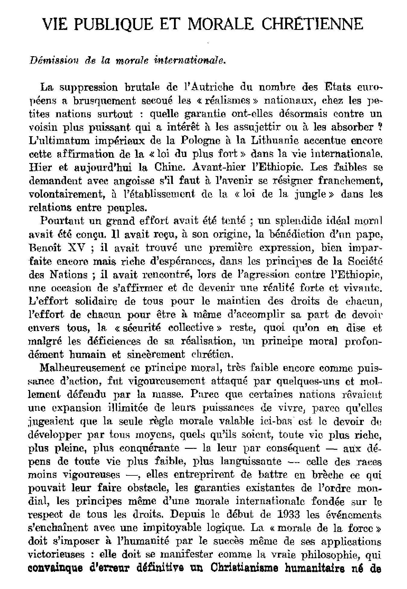 Vie publique et morale chrétienne. Démission de la morale internationale.