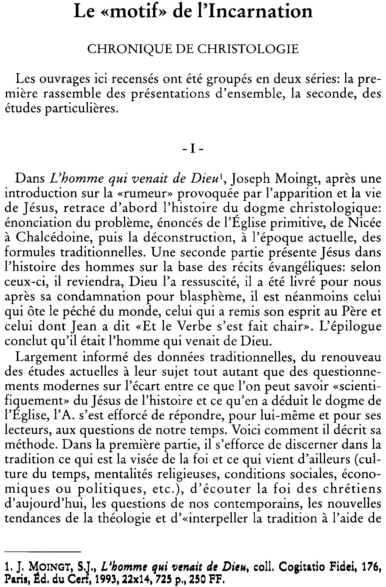 Le « motif » de l'Incarnation. Chronique de christologie