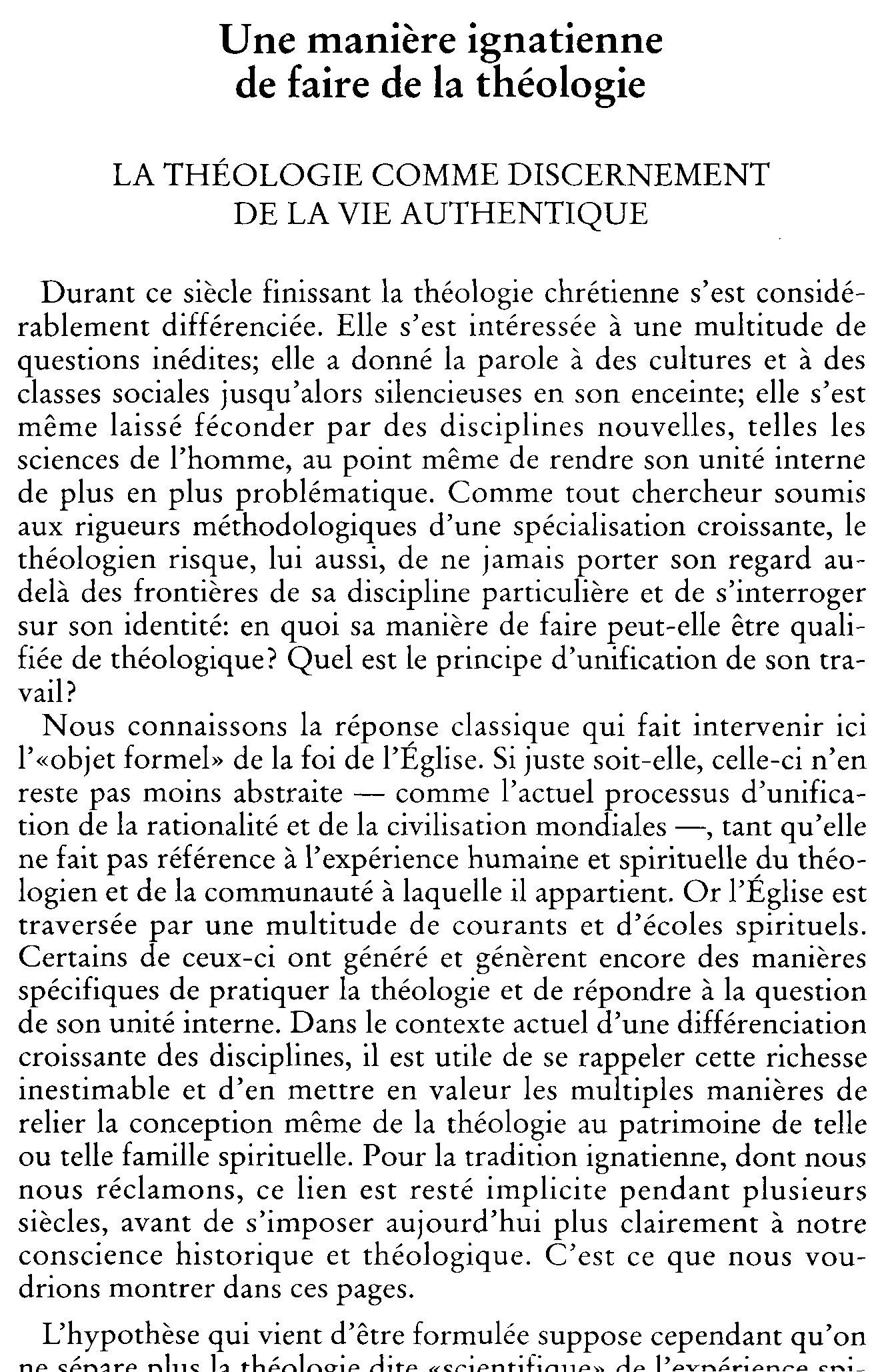 Une manière ignatienne de faire de la théologie. La théologie comme discernement de la vie authentique