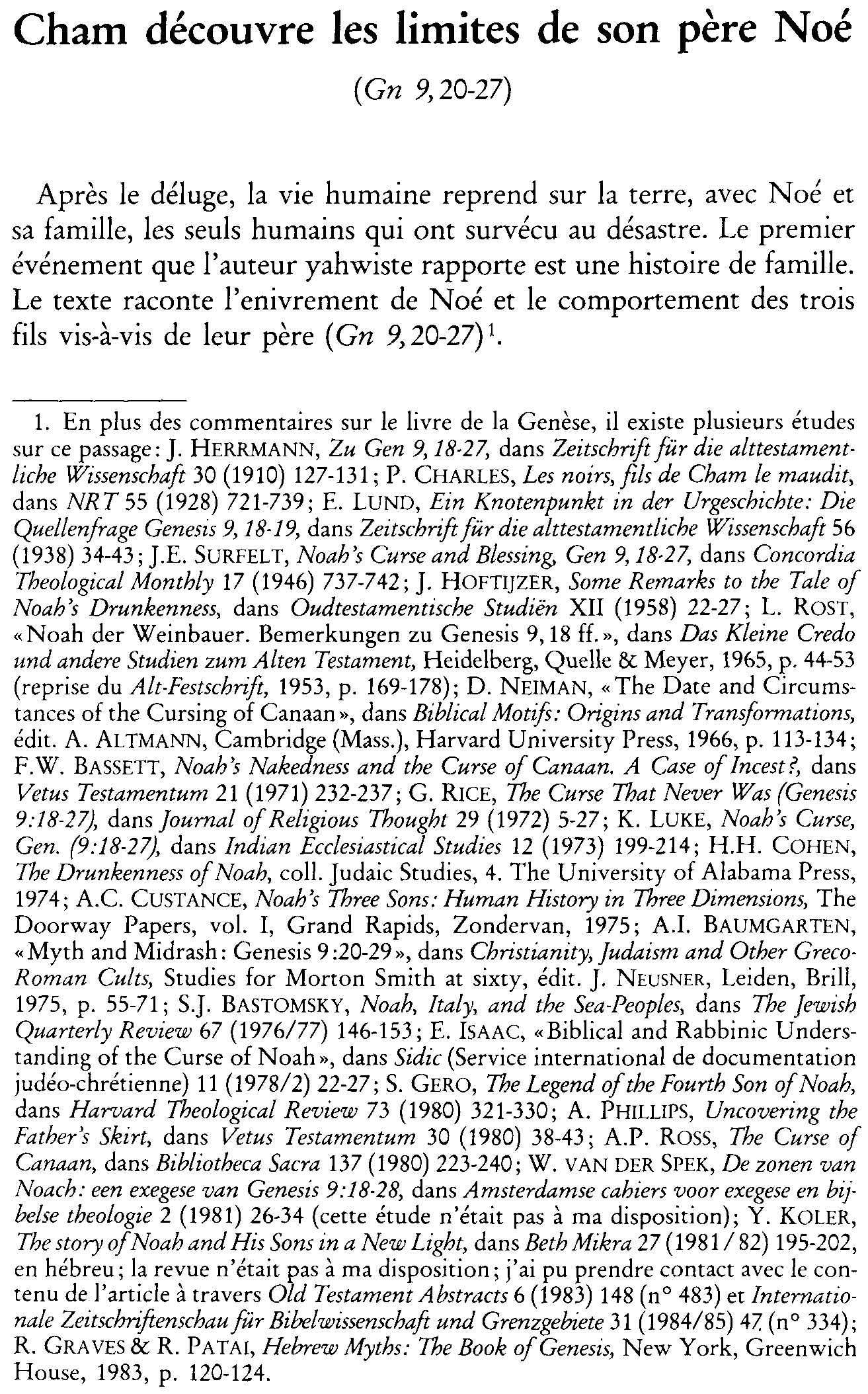 Cham découvre les limites de son père Noé (Gn 9,20-27)