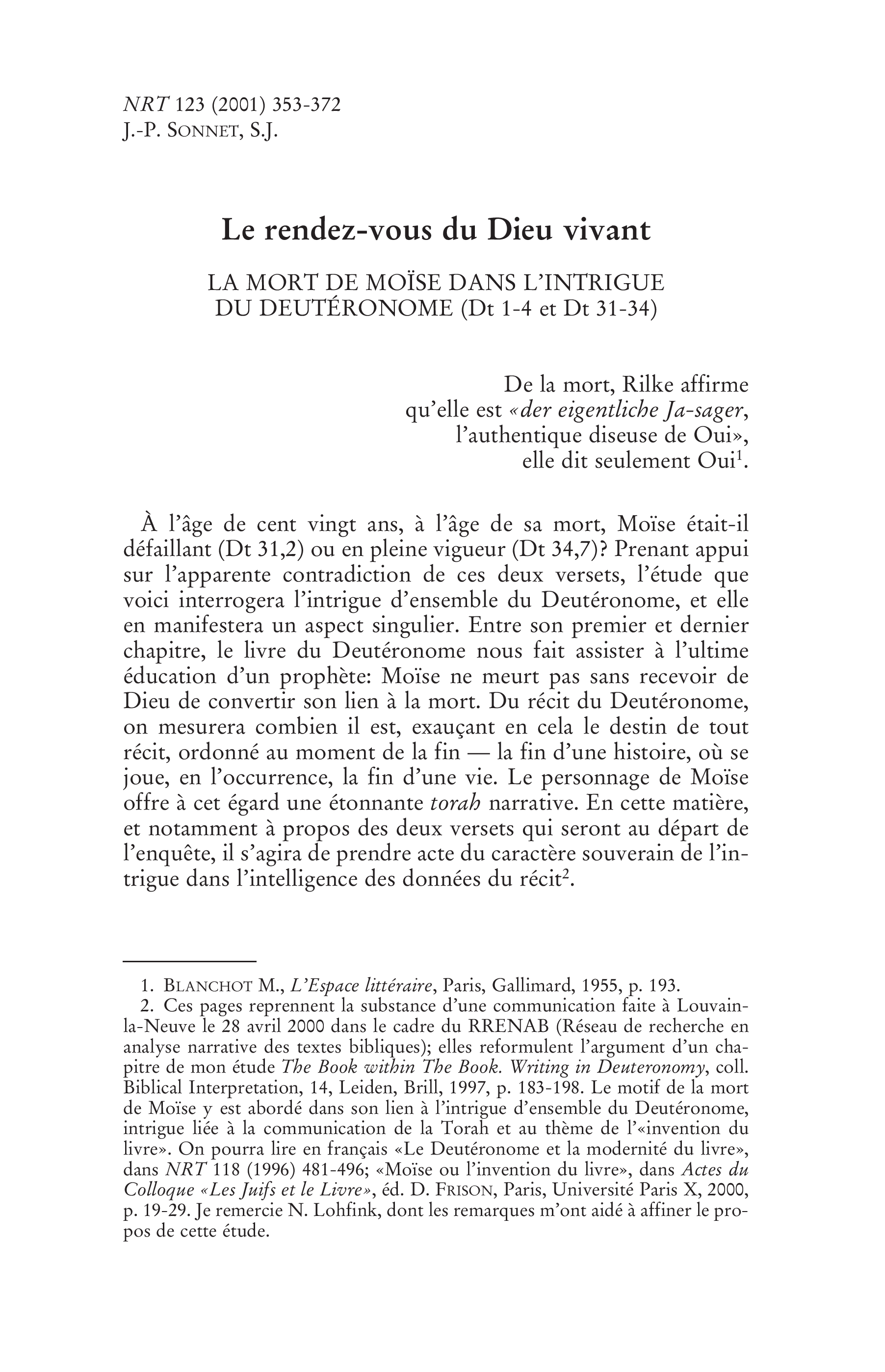 Le rendez-vous du Dieu vivant. La mort de Moïse dans l'intrigue du Deutéronome (Dt 1-4 et Dt 31-34)