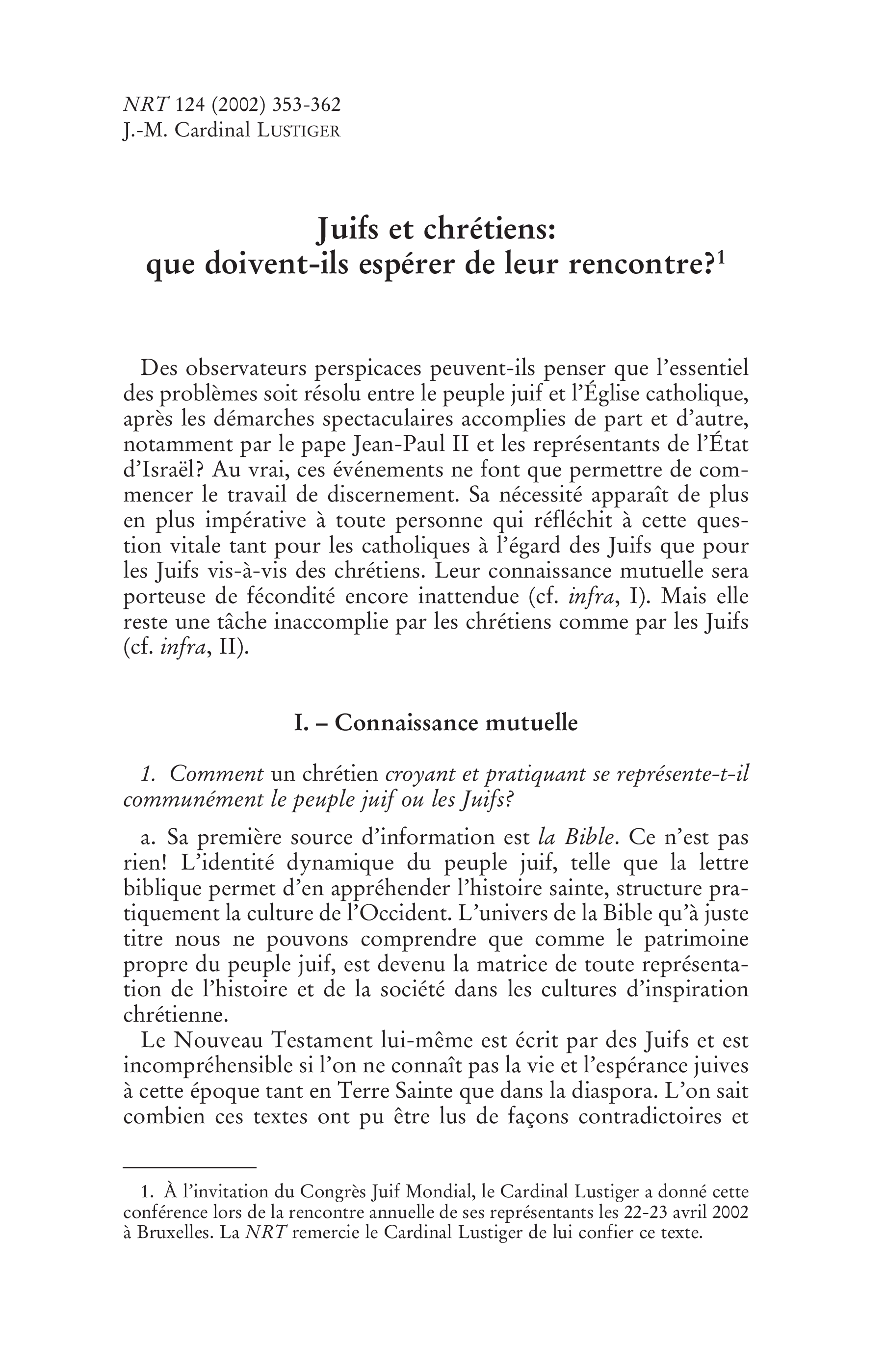 Juifs et chrétiens: que doivent-ils espérer de leur rencontre?