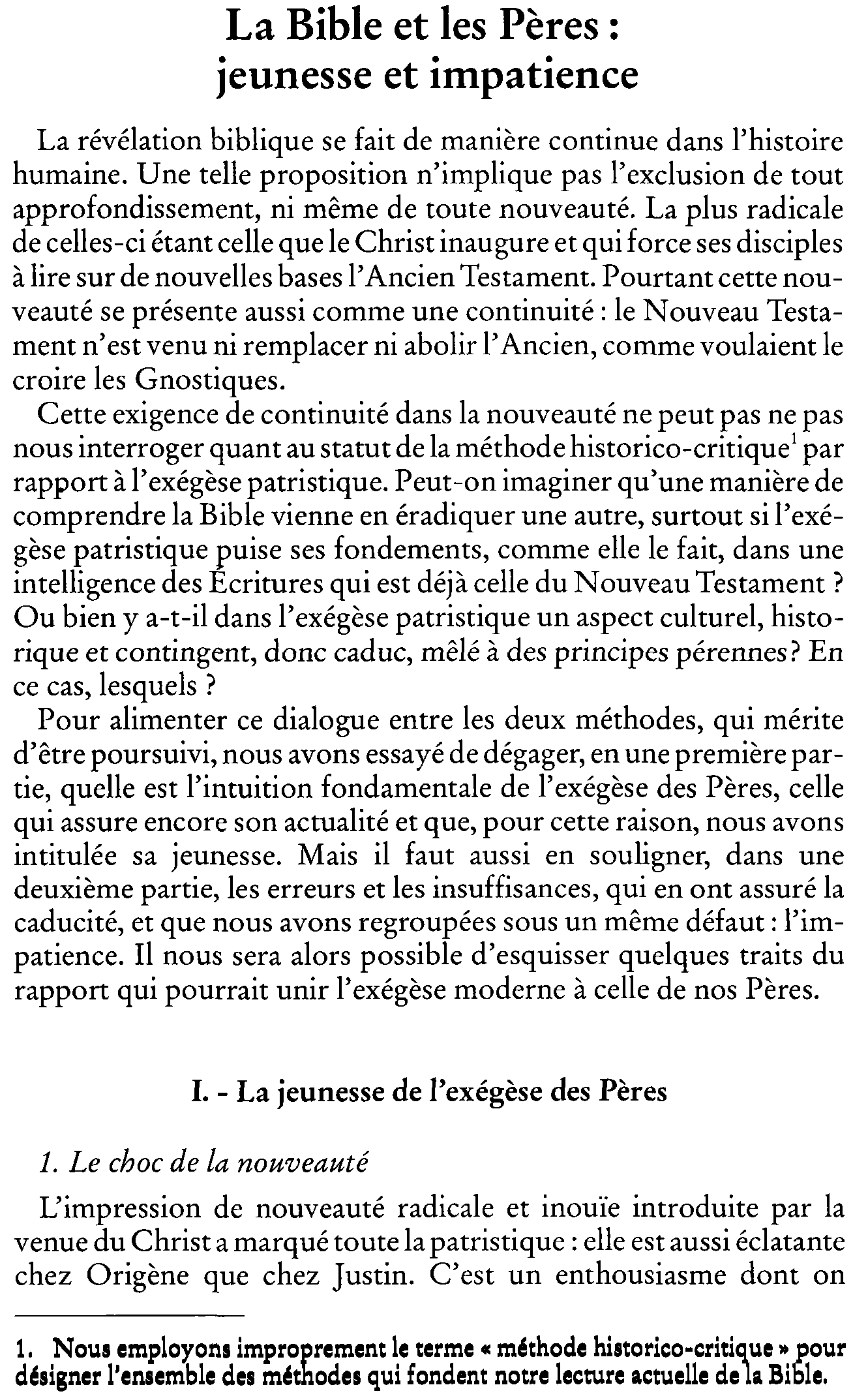 La Bible et les Pères: jeunesse et impatience