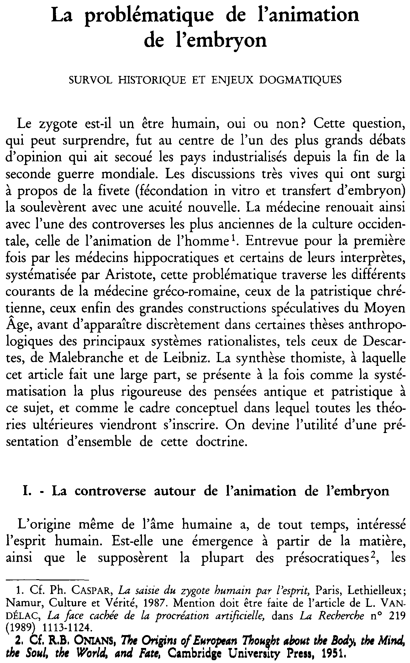La problématique de l'animation de l'embryon. Survol historique et enjeux dogmatiques (à suivre)