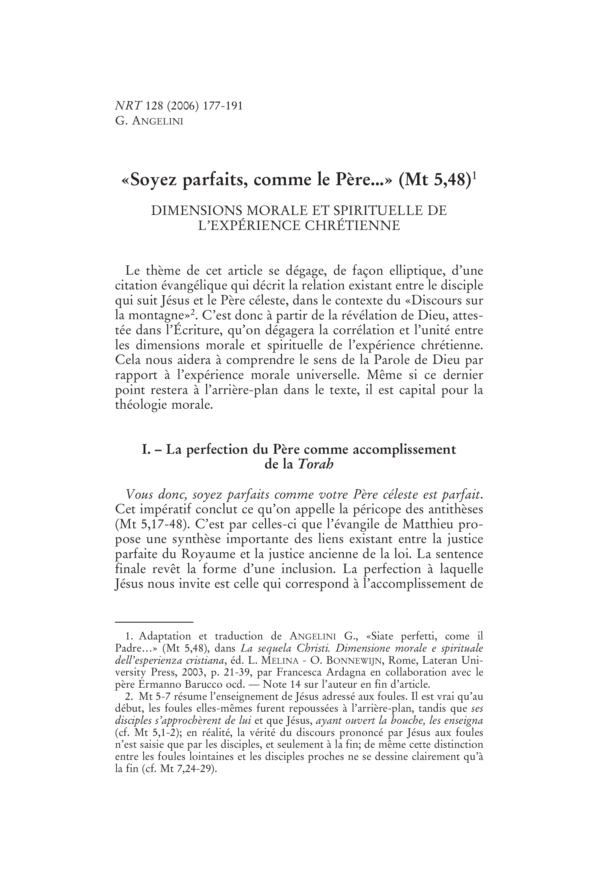 « Soyez parfaits, comme le Père… » (Mt 5,48). Dimensions morale et spirituelle de l'expérience chrétienne