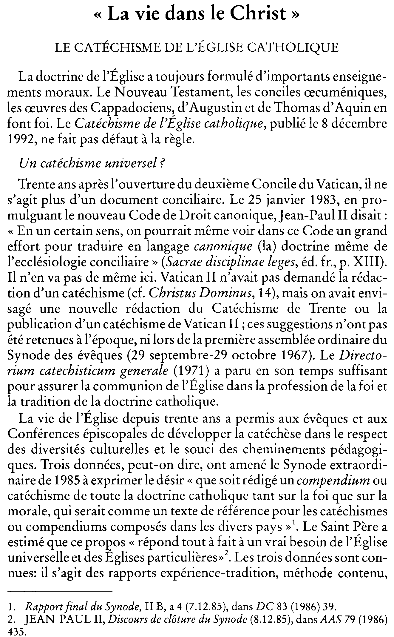 La vie dans le Christ. Le Catéchisme de l'Église catholique (à suivre)