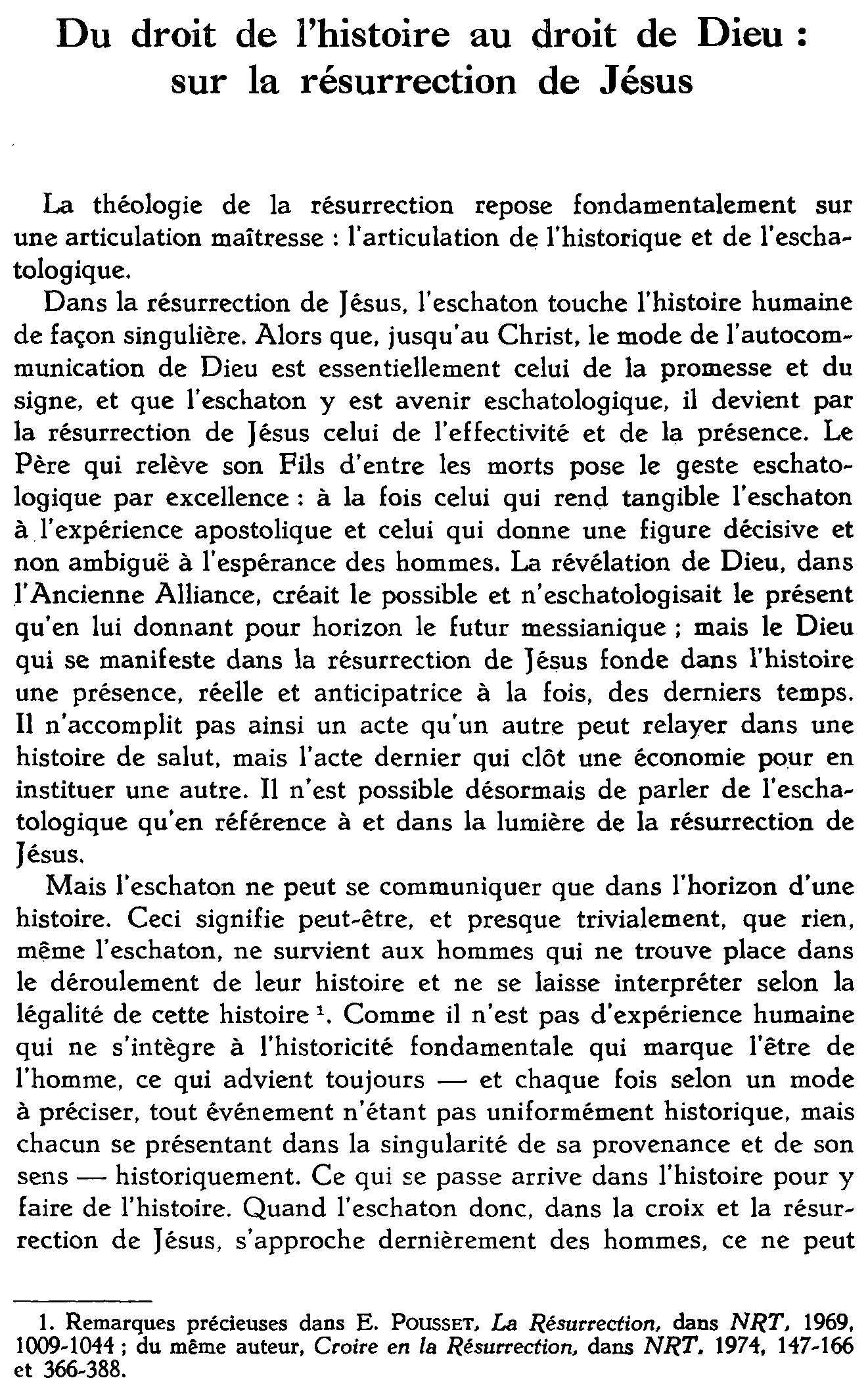 Du droit de l'histoire au droit de Dieu: sur la résurrection de Jésus
