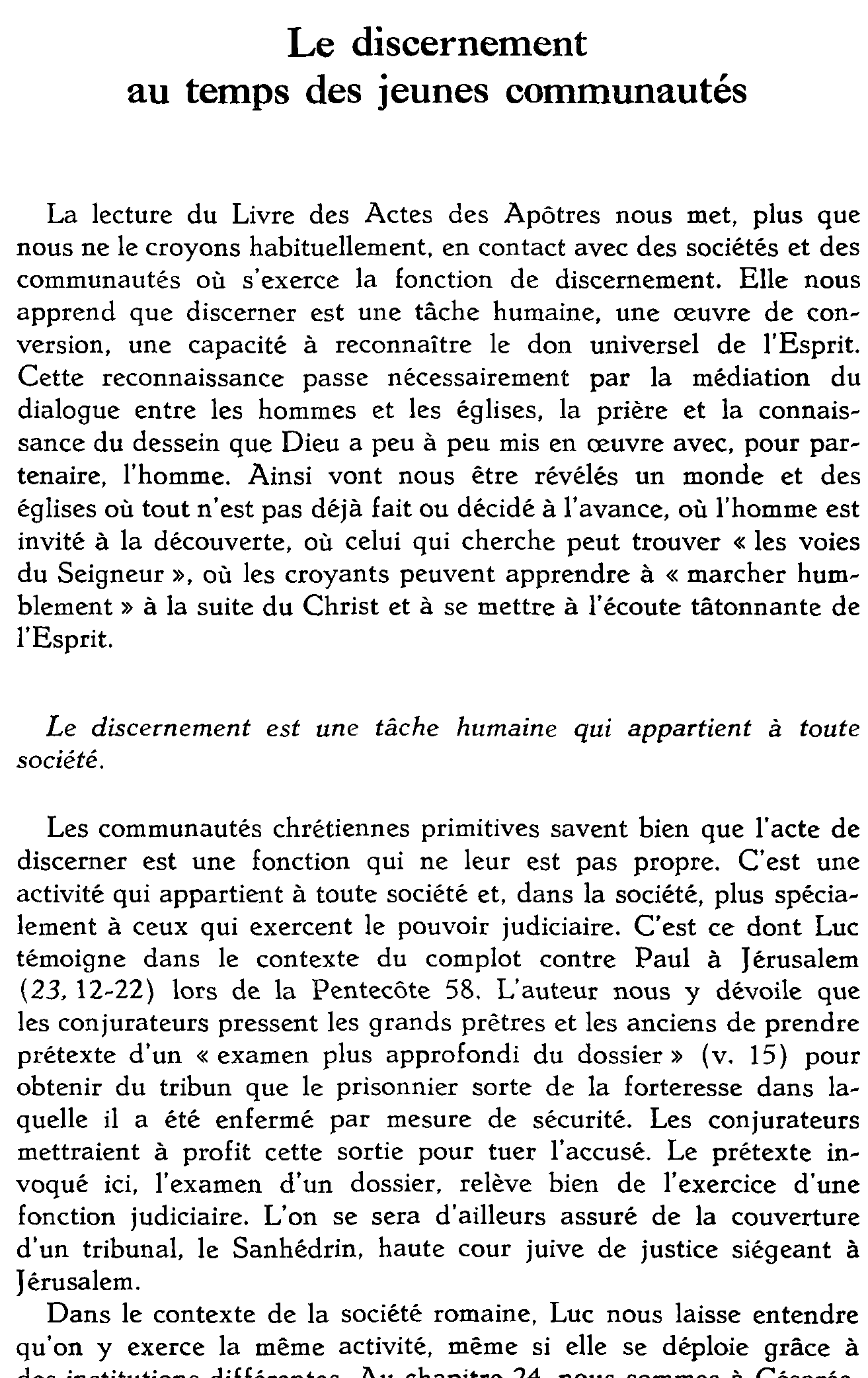 Le discernement au temps des jeunes communautés