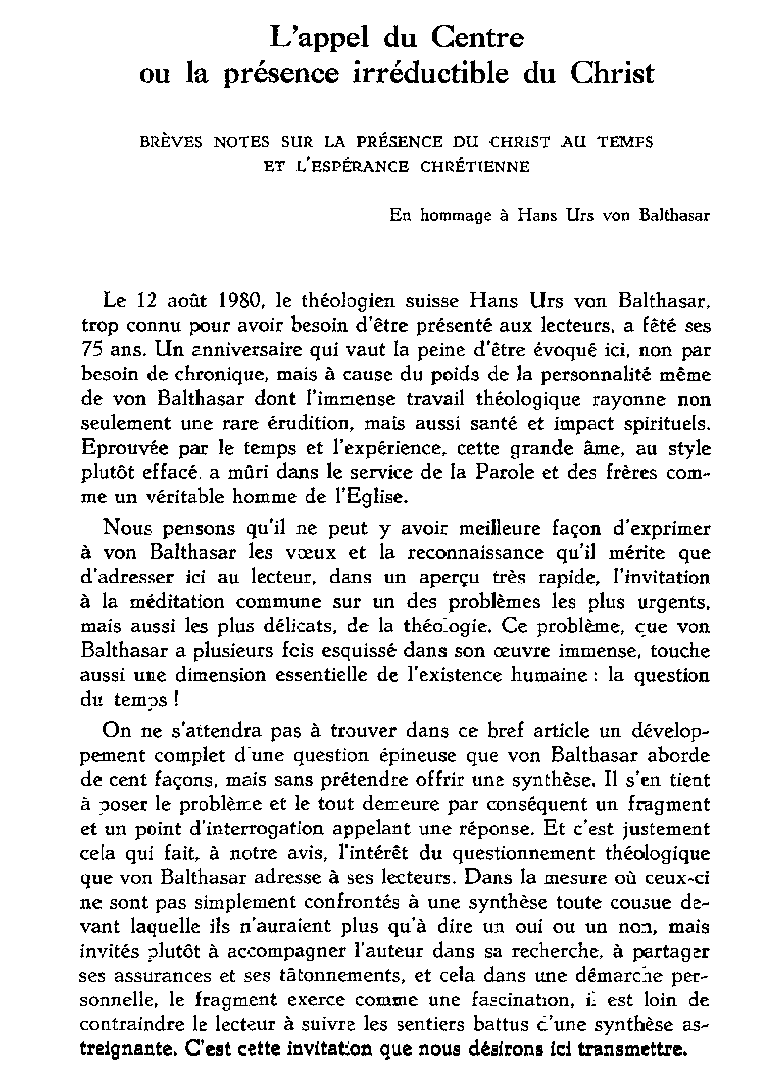 L'appel du Centre ou la présence irréductible du Christ