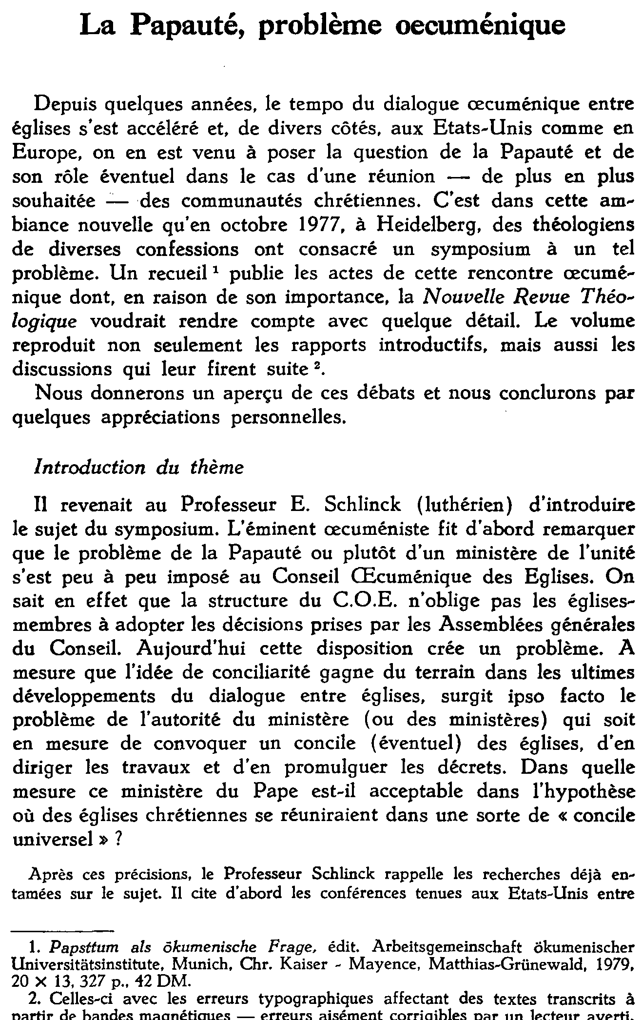 La Papauté, problème oecuménique