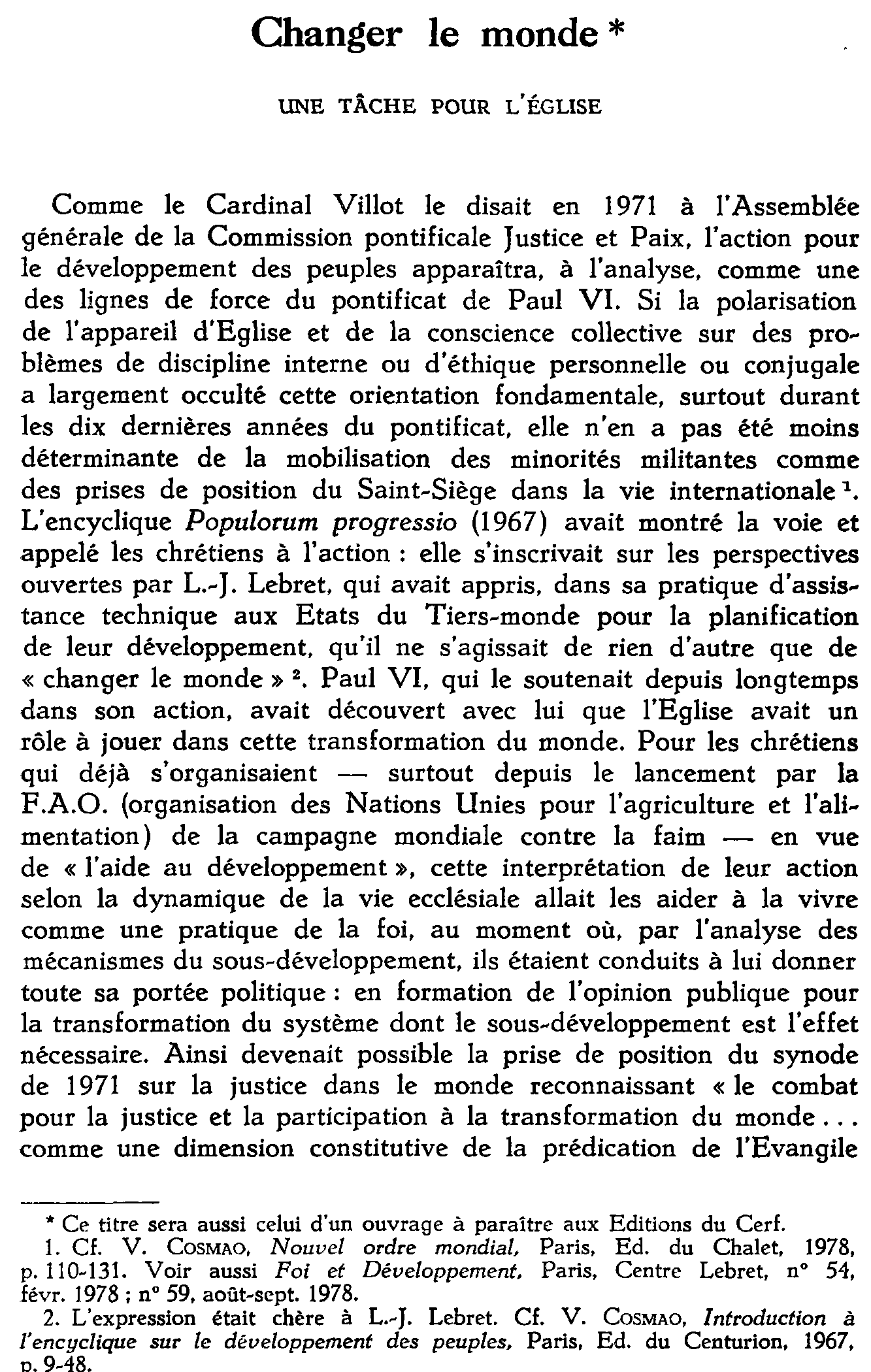 Changer le monde. Une tâche pour l'Église
