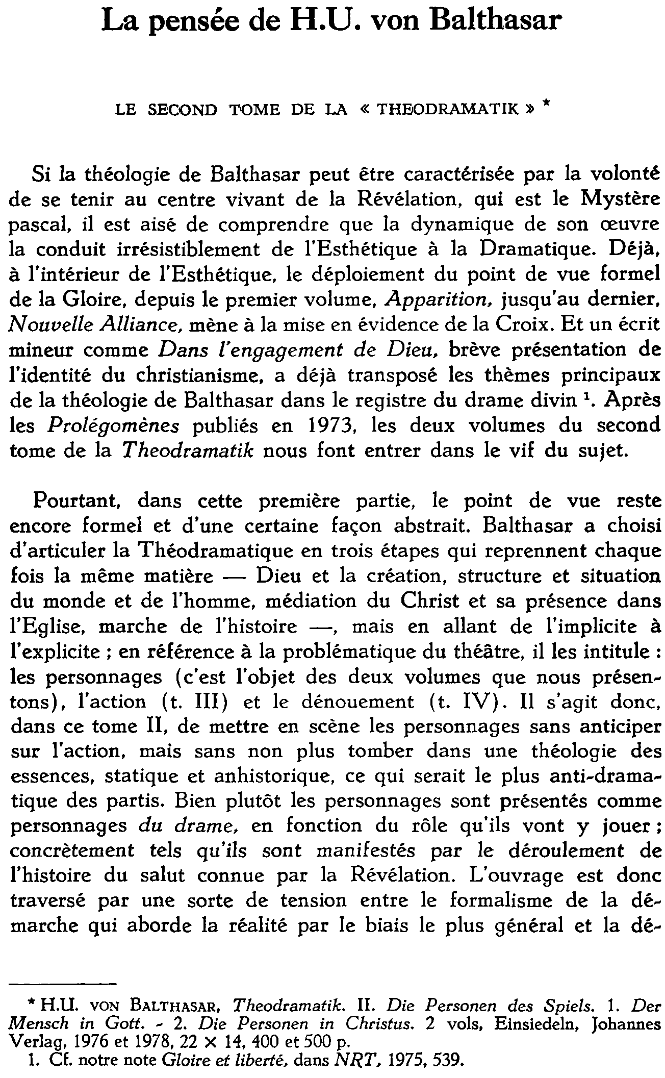 La pensée de H.U. von Balthasar. Le second tome de la «Theodramatik»