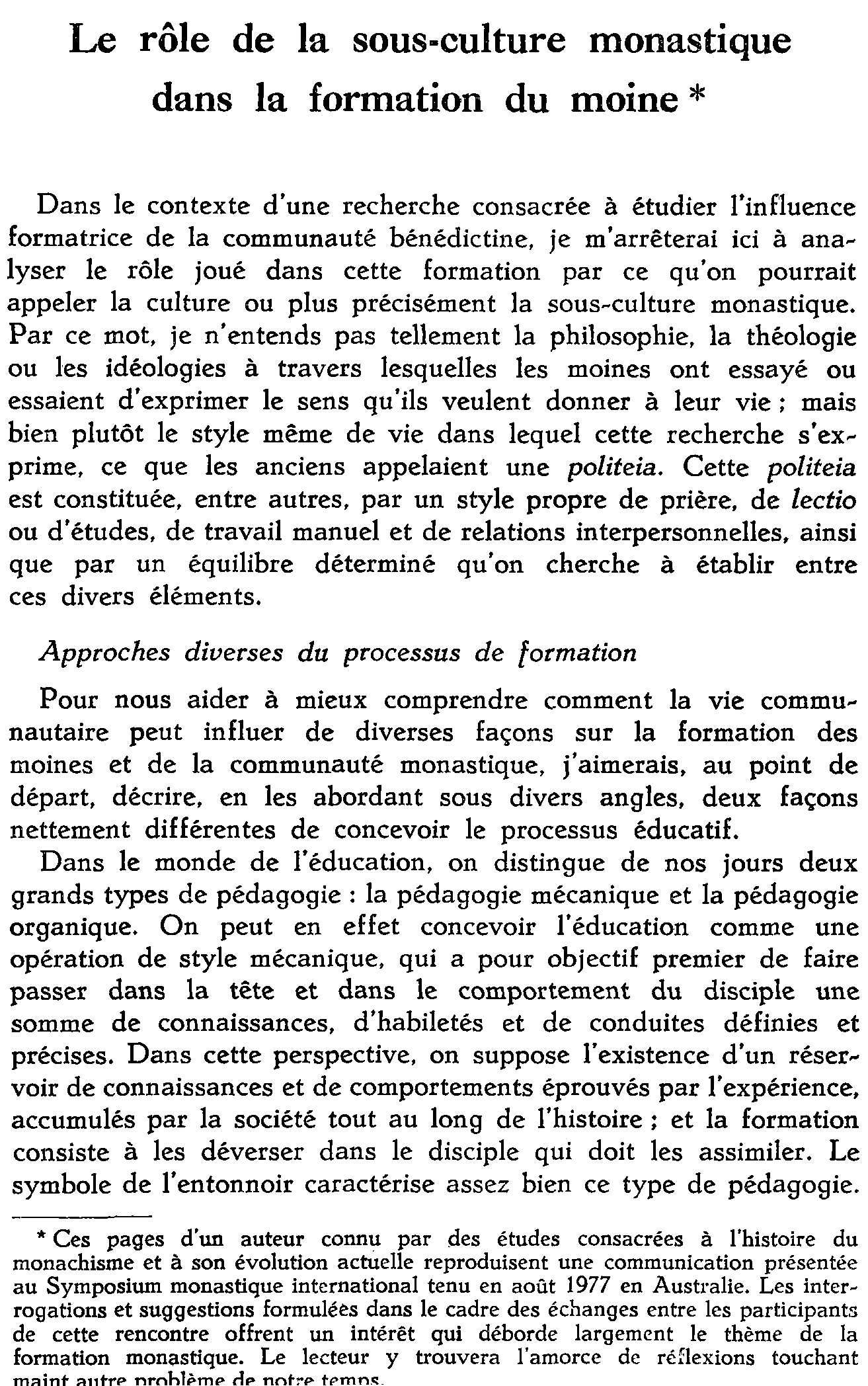 Le rôle de la sous-culture monastique dans la formation du moine