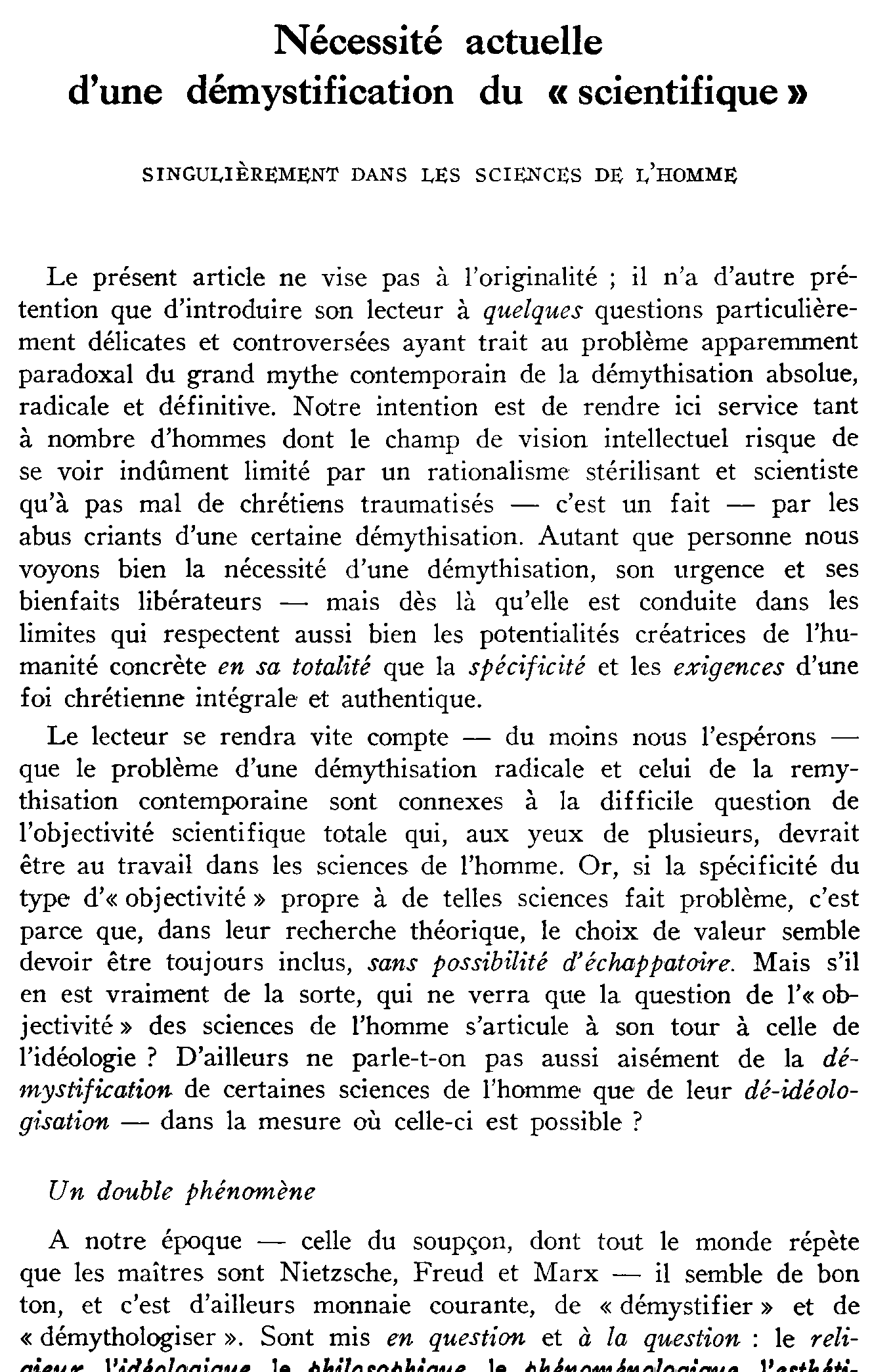 Nécessité actuelle d'une démystification du «scientifique»