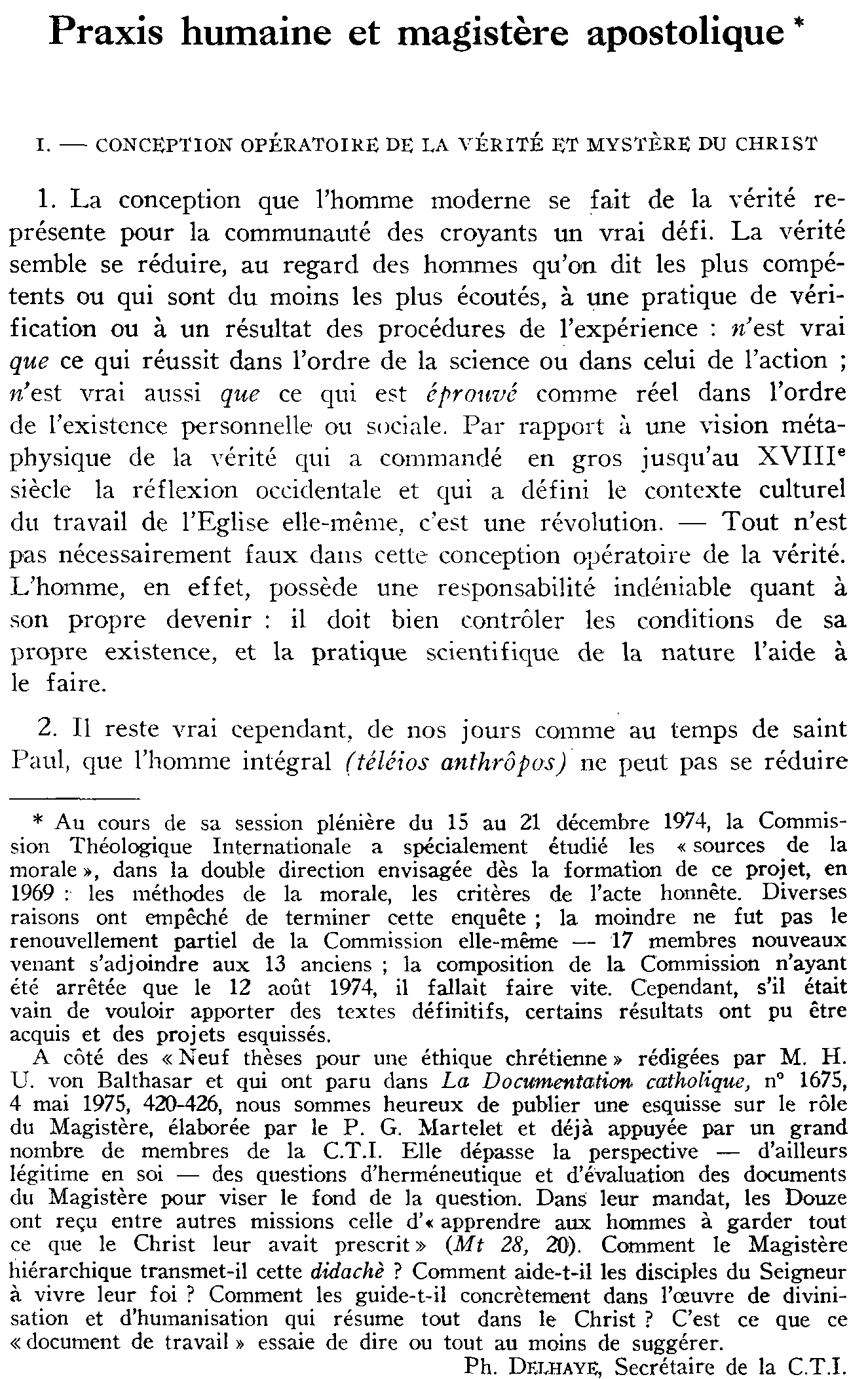 Praxis humaine et magistère apostolique