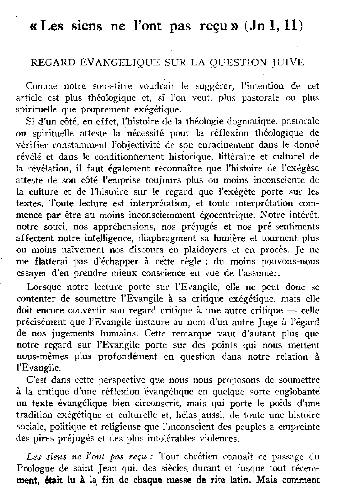 «Les siens ne l'ont pas reçu» (Jean1,11). Regard évangélique sur la question juive