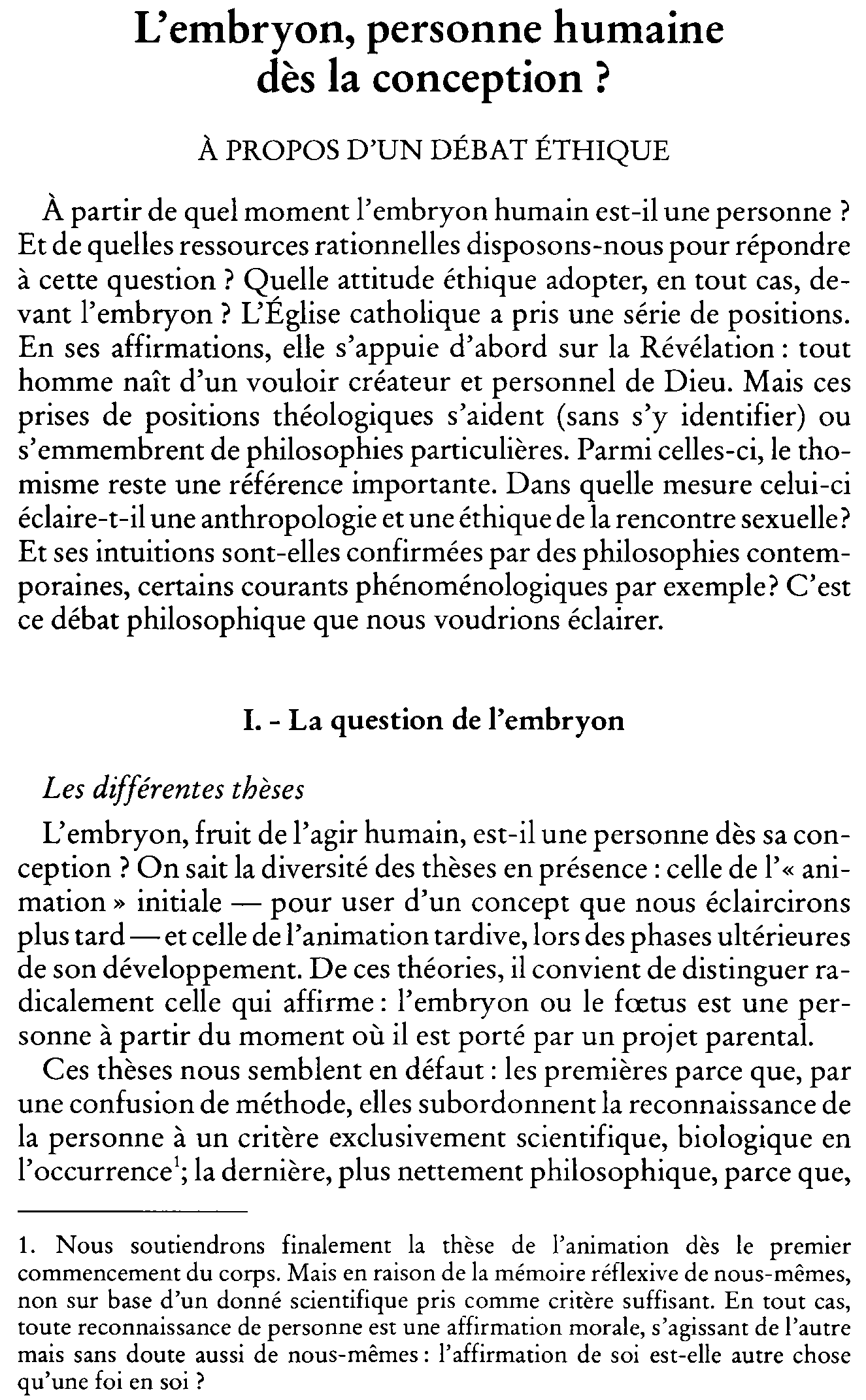 L'embryon, personne humaine dès la conception? À propos d'un débat éthique