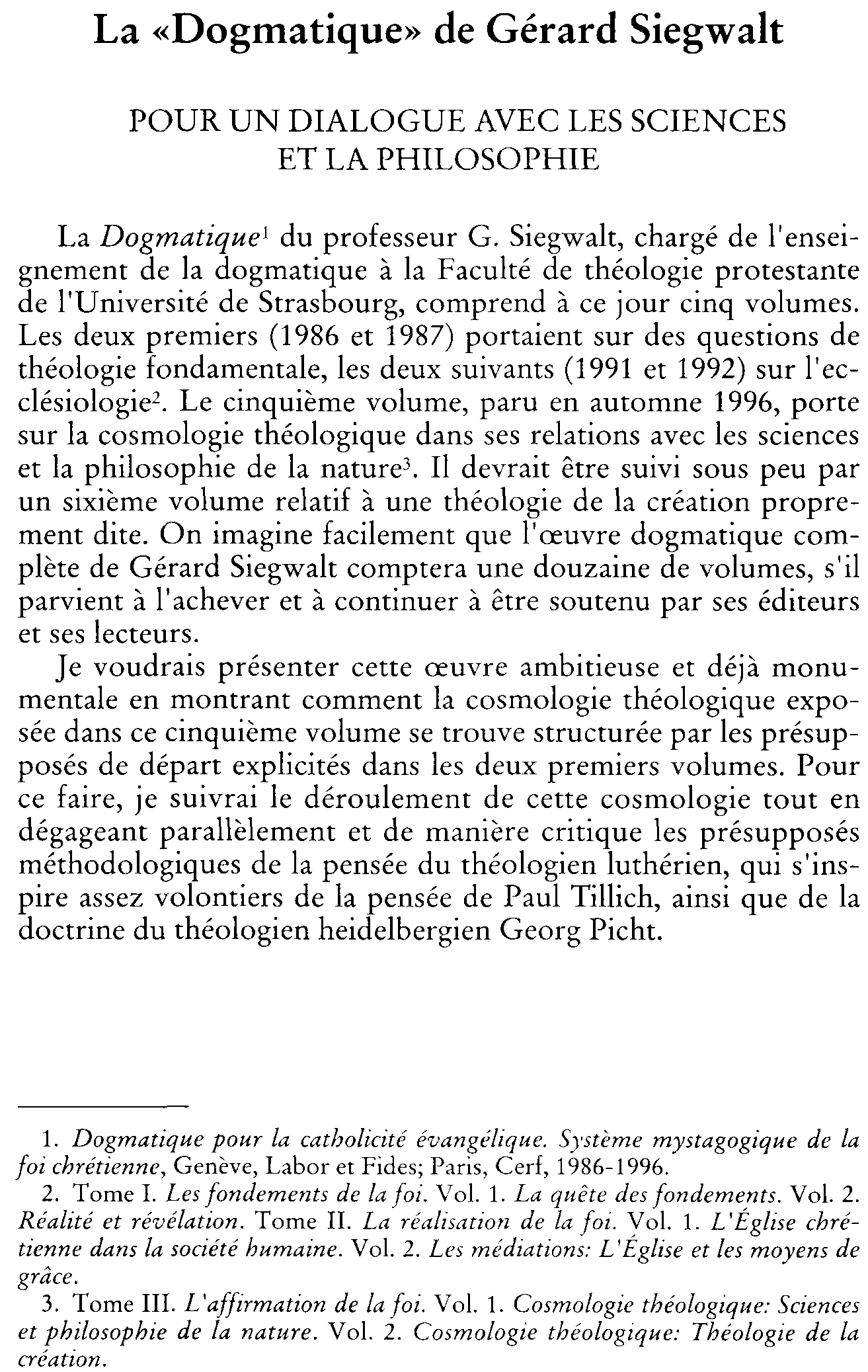 La « Dogmatique » de Gérard Siegwalt. Pour un dialogue avec les sciences et la philosophie