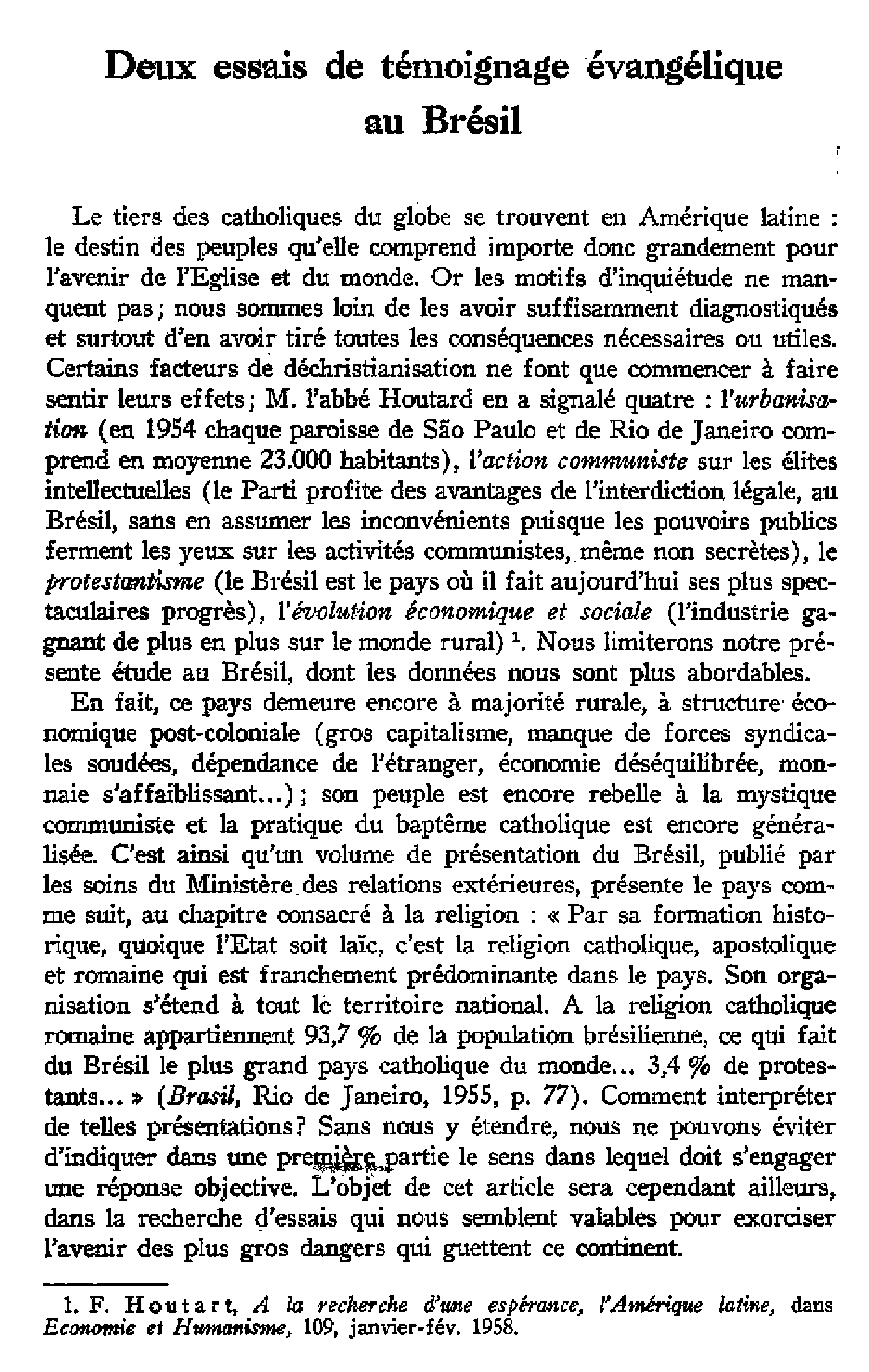 Deux essais de témoignage évangélique au Brésil