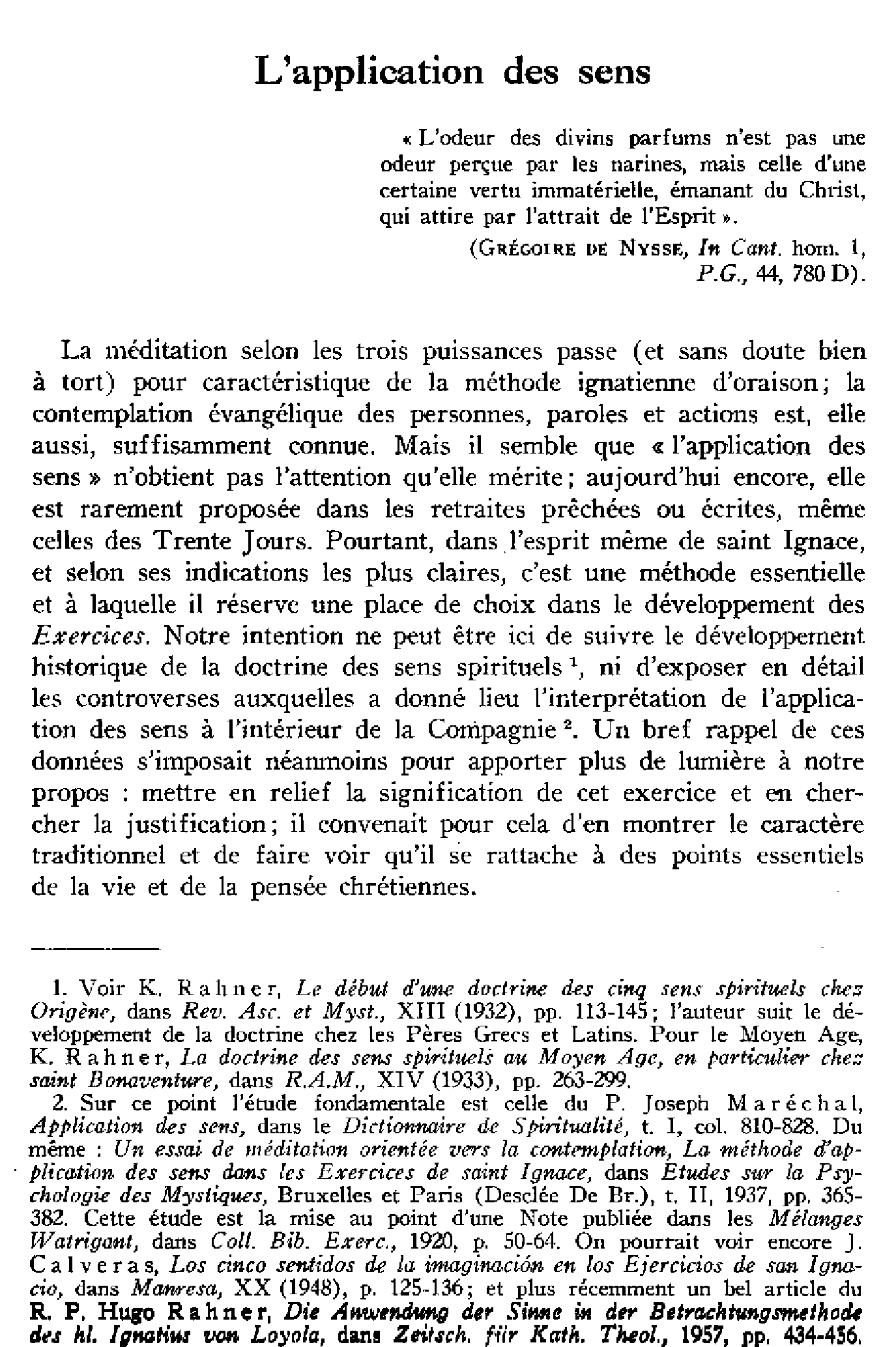 L'application des sens
