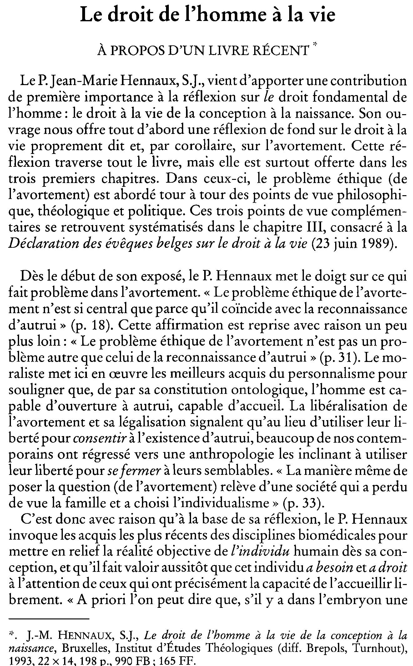 Le droit de l'homme à la vie. À propos d'un livre récent