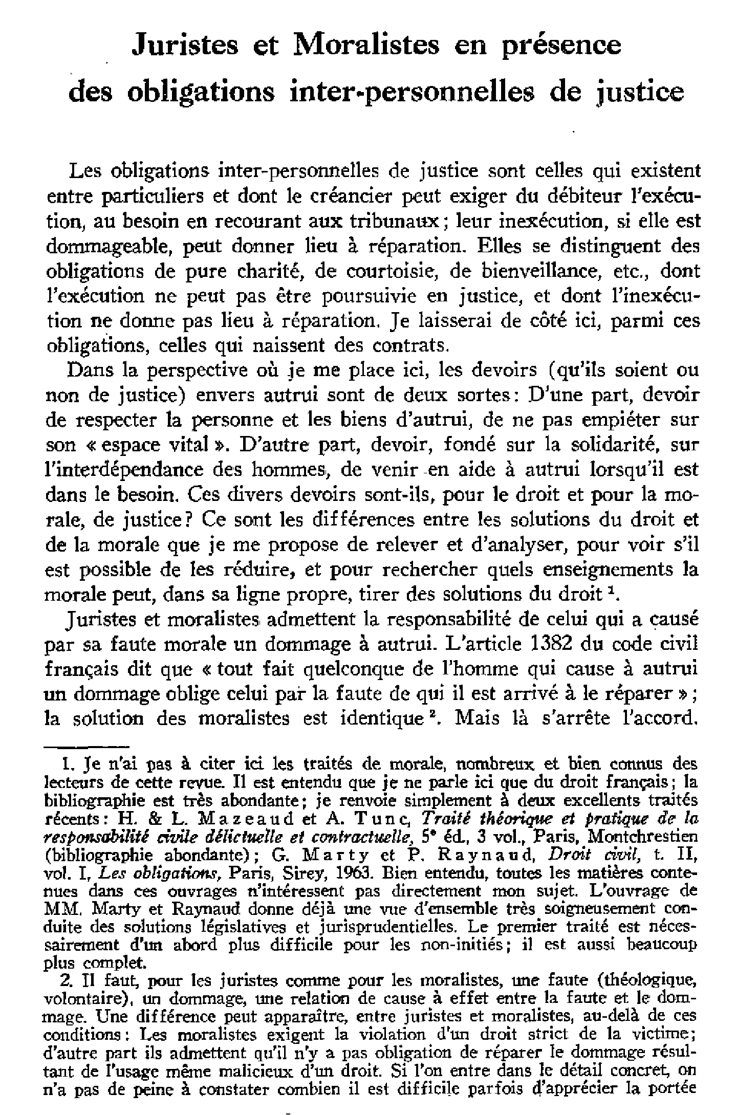 Juristes et Moralistes en présence des obligations inter-personnelles de justice