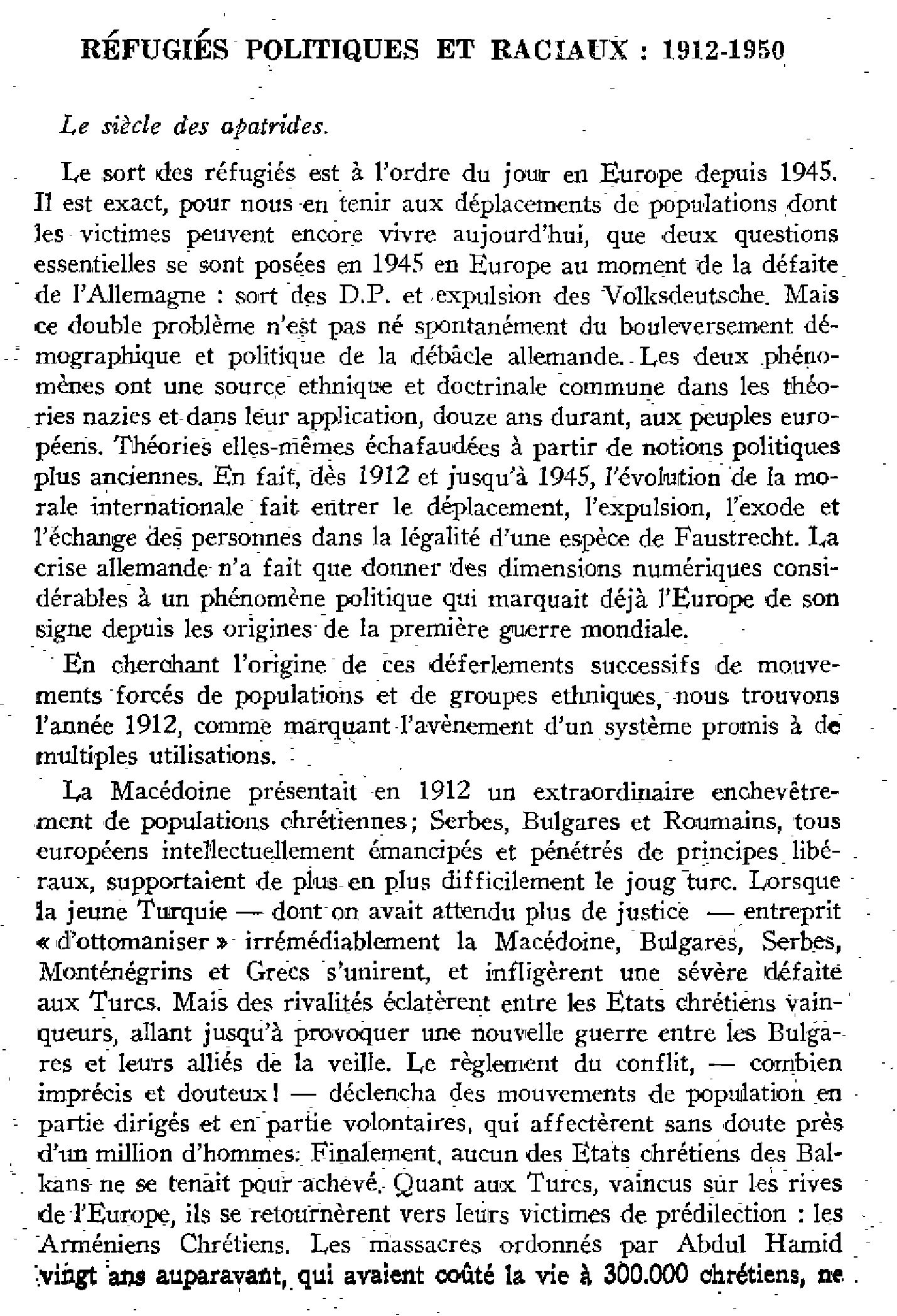 Réfugiés politiques et raciaux : 1912-1950