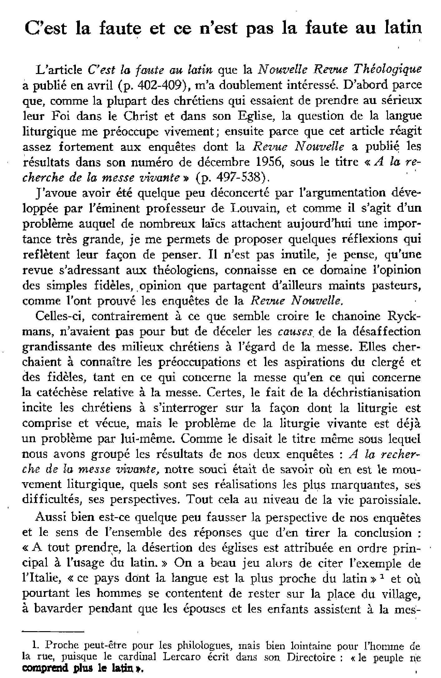 C'est la faute et ce n'est pas la faute au latin