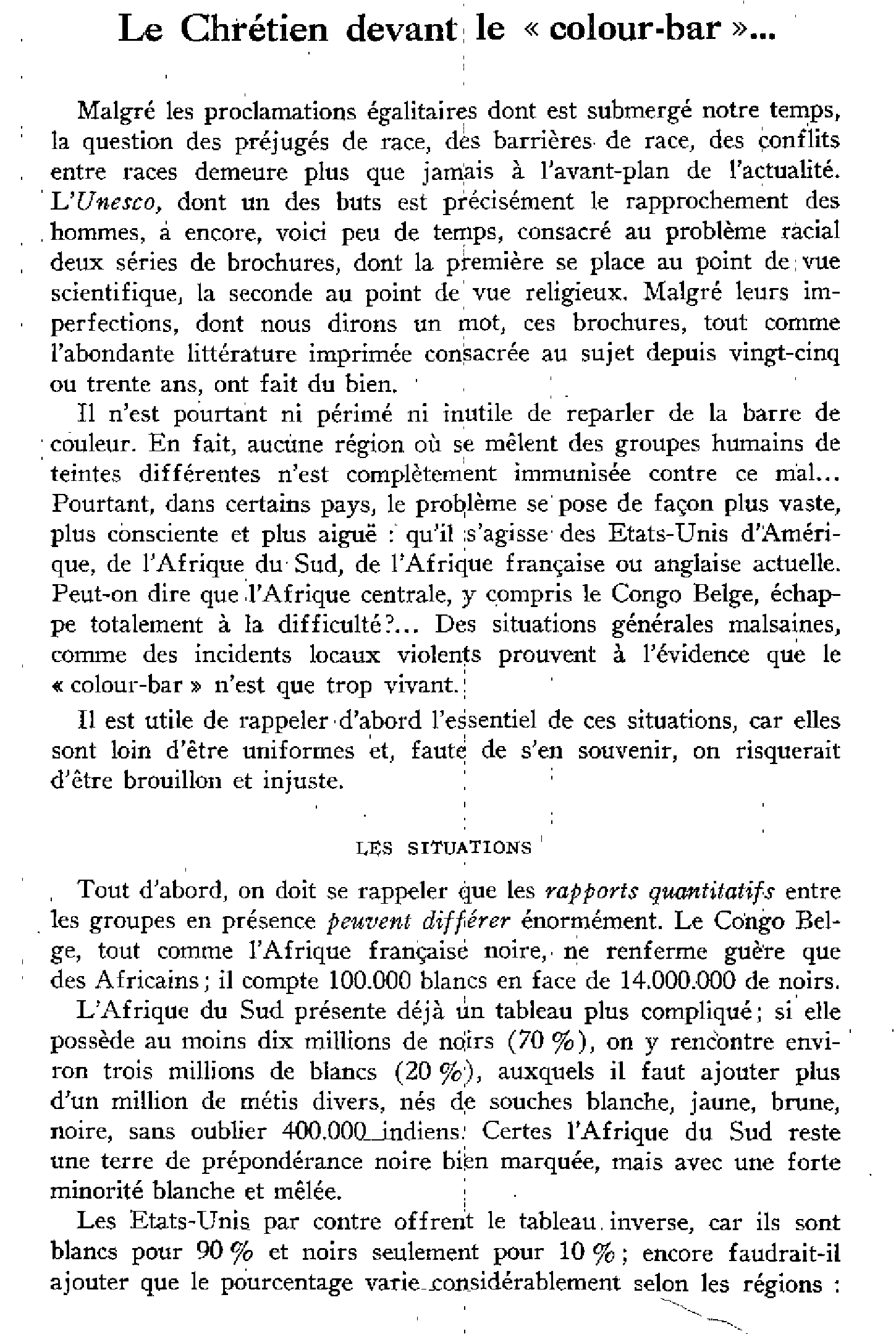 Le chrétien devant le « colour-bar »…