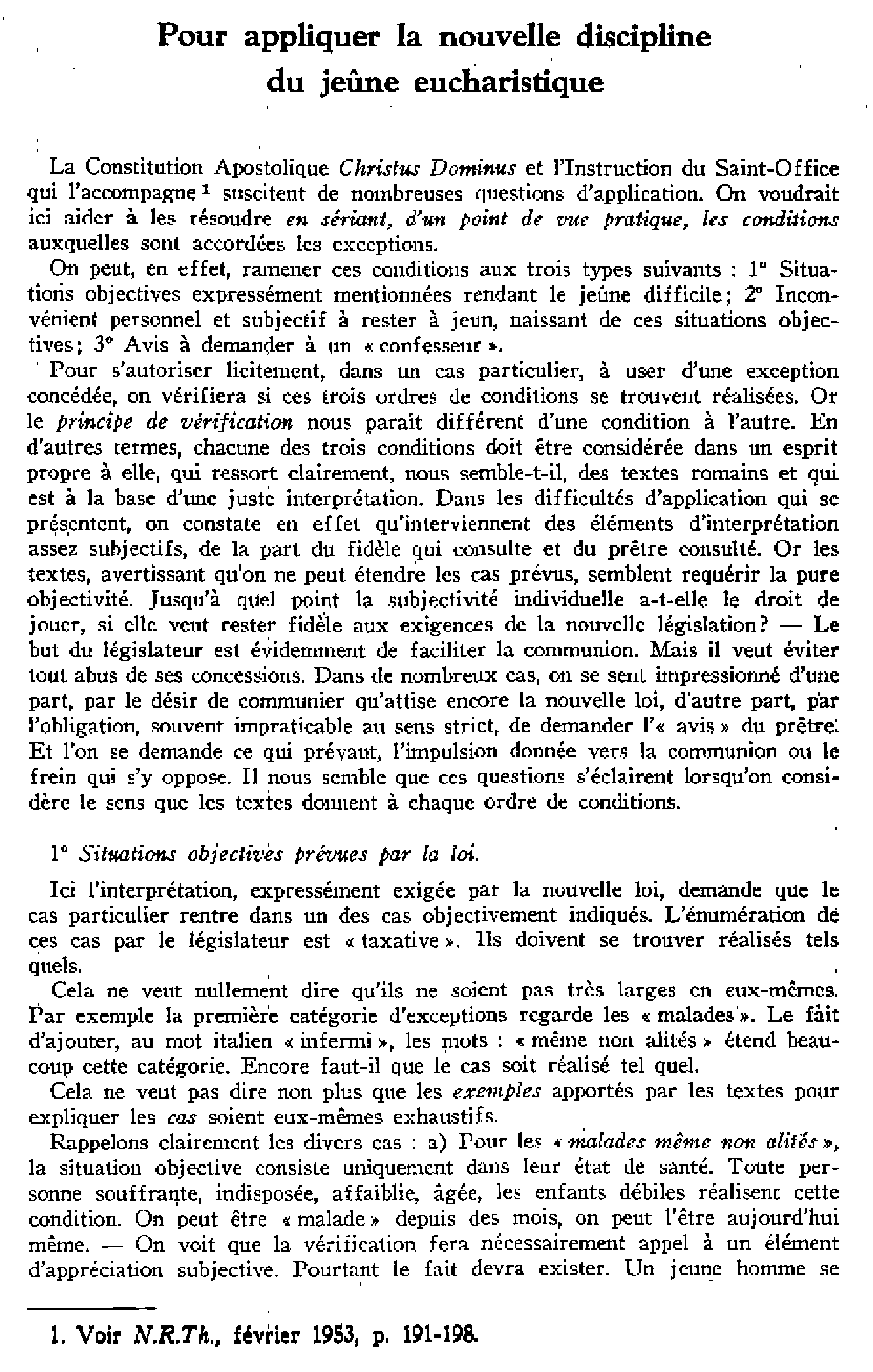 Pour appliquer la nouvelle discipline du jeûne eucharistique